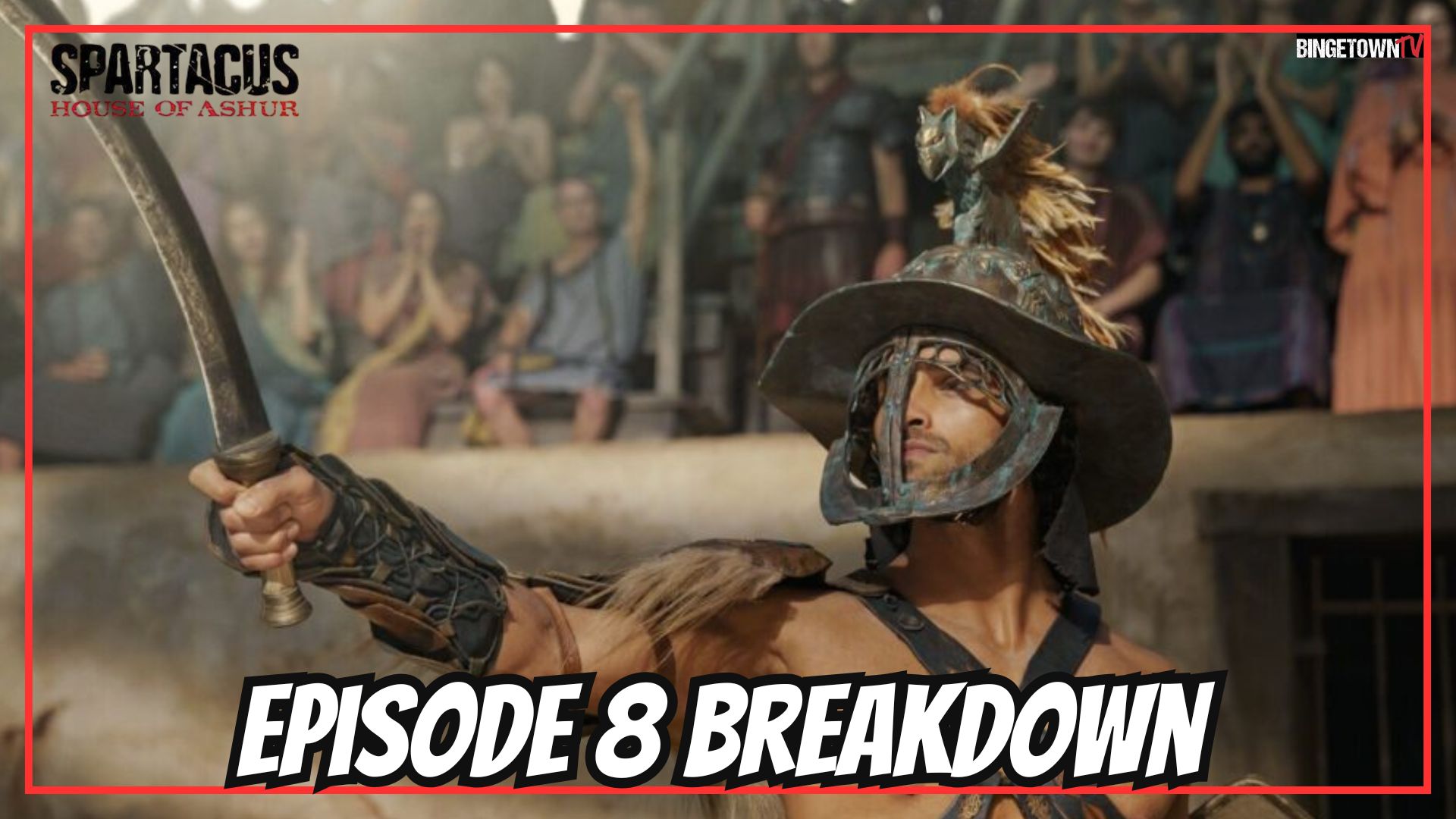 Spartacus: House of Ashur - Episode 8 Breakdown