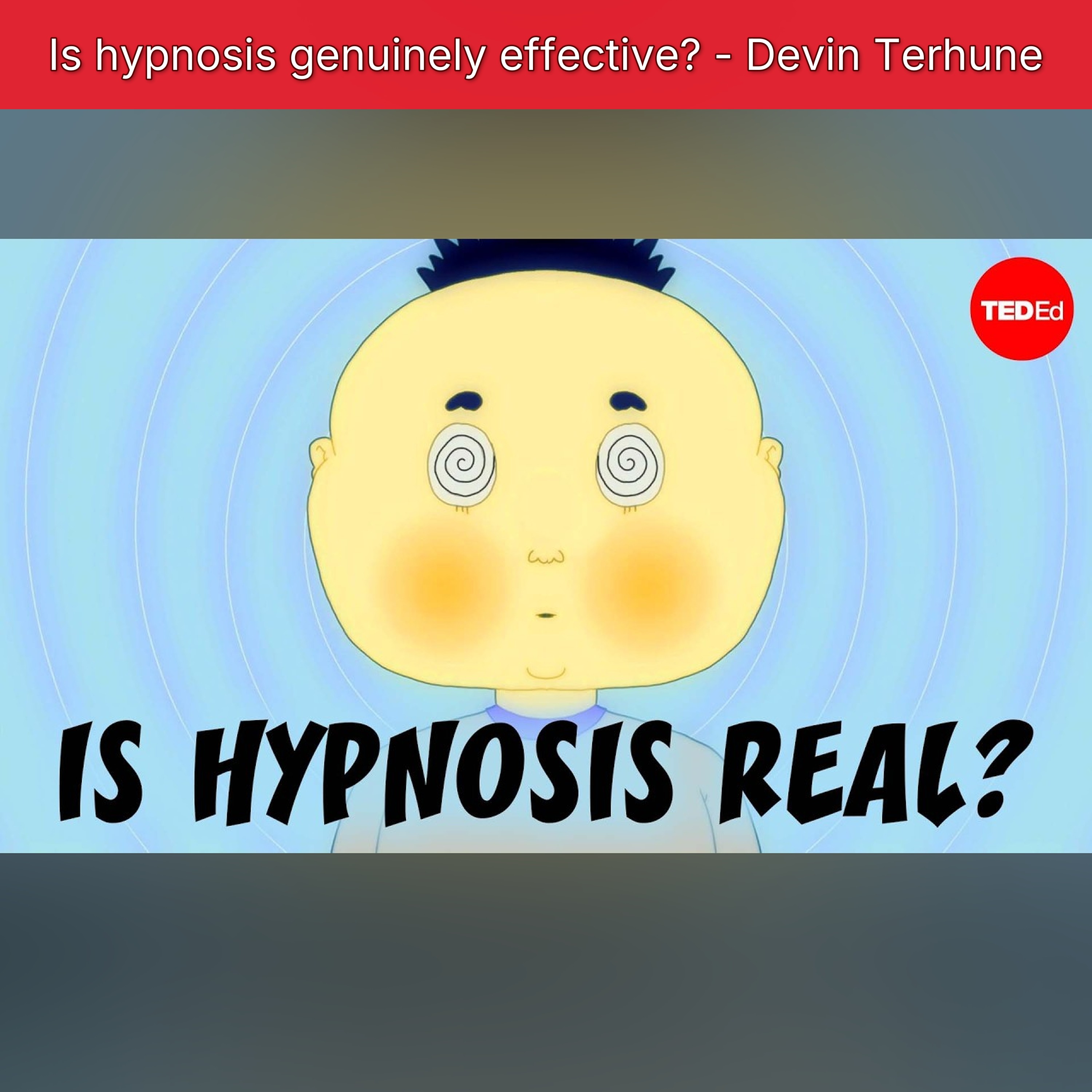 Is hypnosis genuinely effective? - Devin Terhune episode artwork