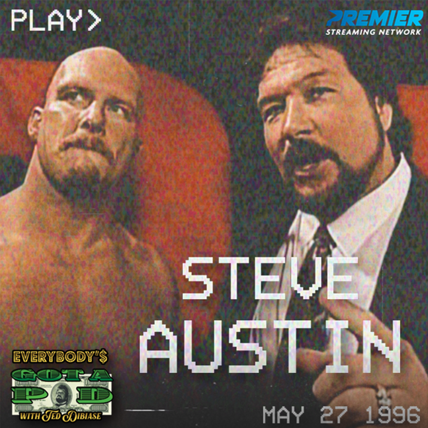 Episode 5: Steve Austin