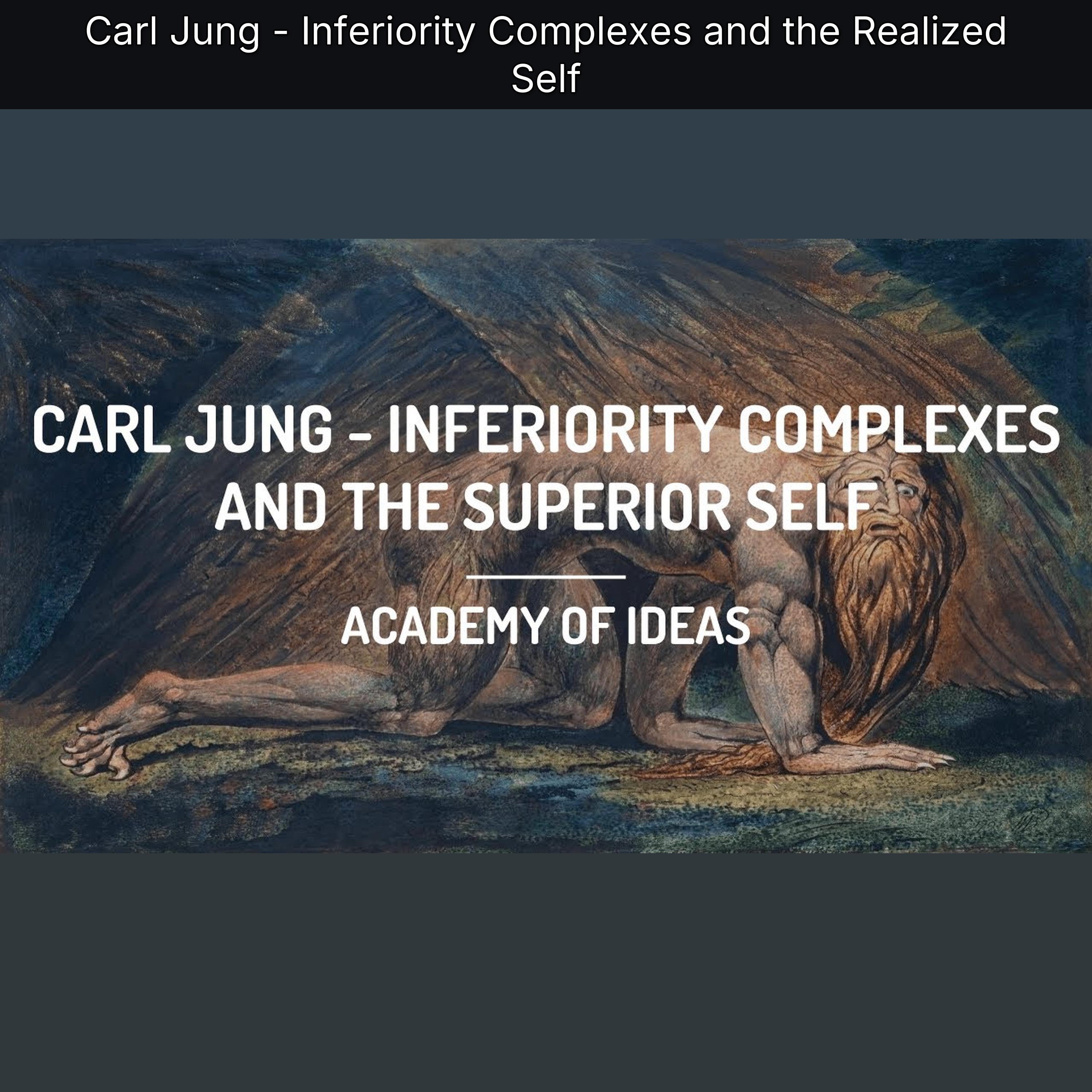 Carl Jung - Inferiority Complexes and the Realized Self episode artwork