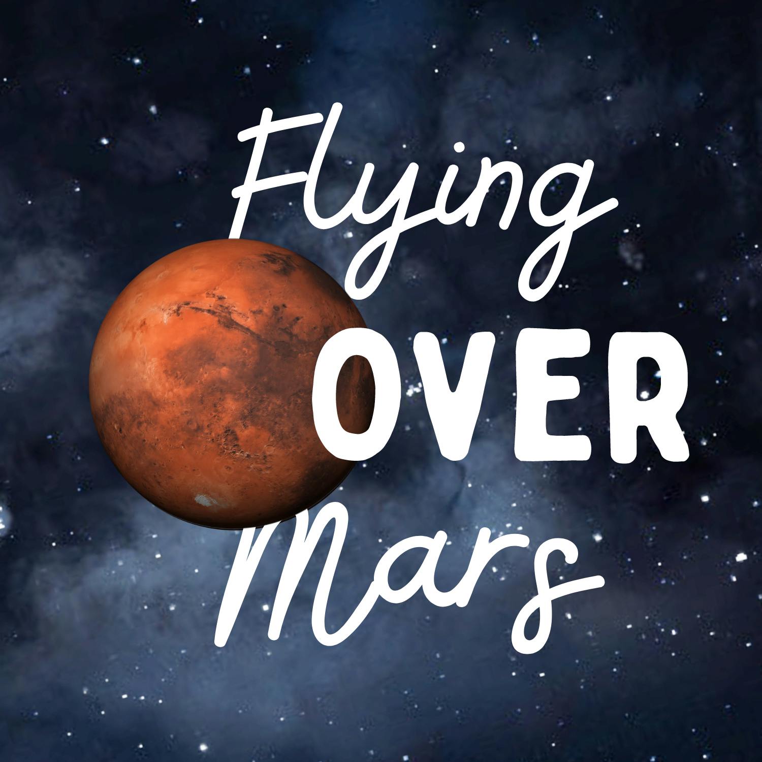 Flying Over Mars