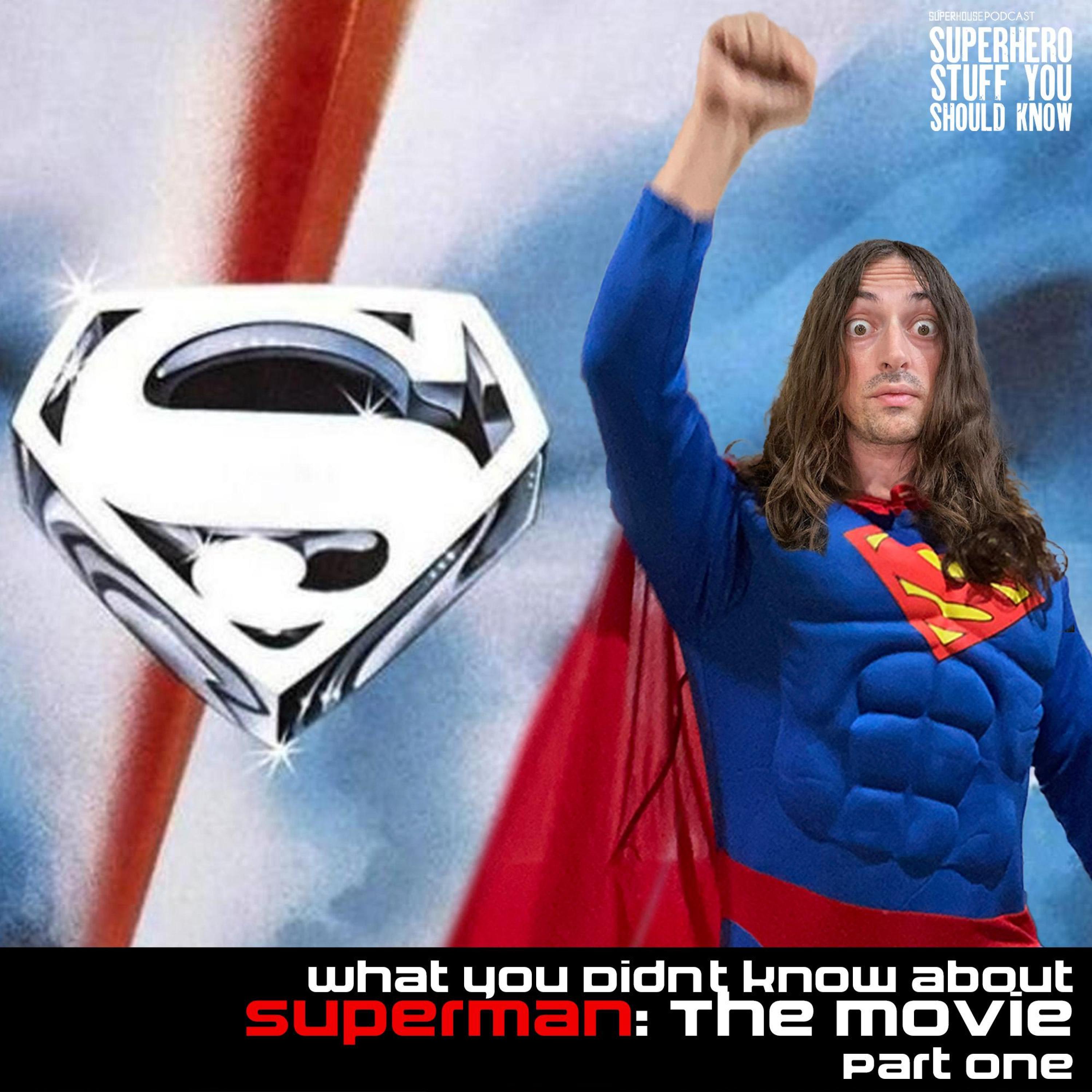 What You Didn't Know About Superman '78 - Part One episode artwork