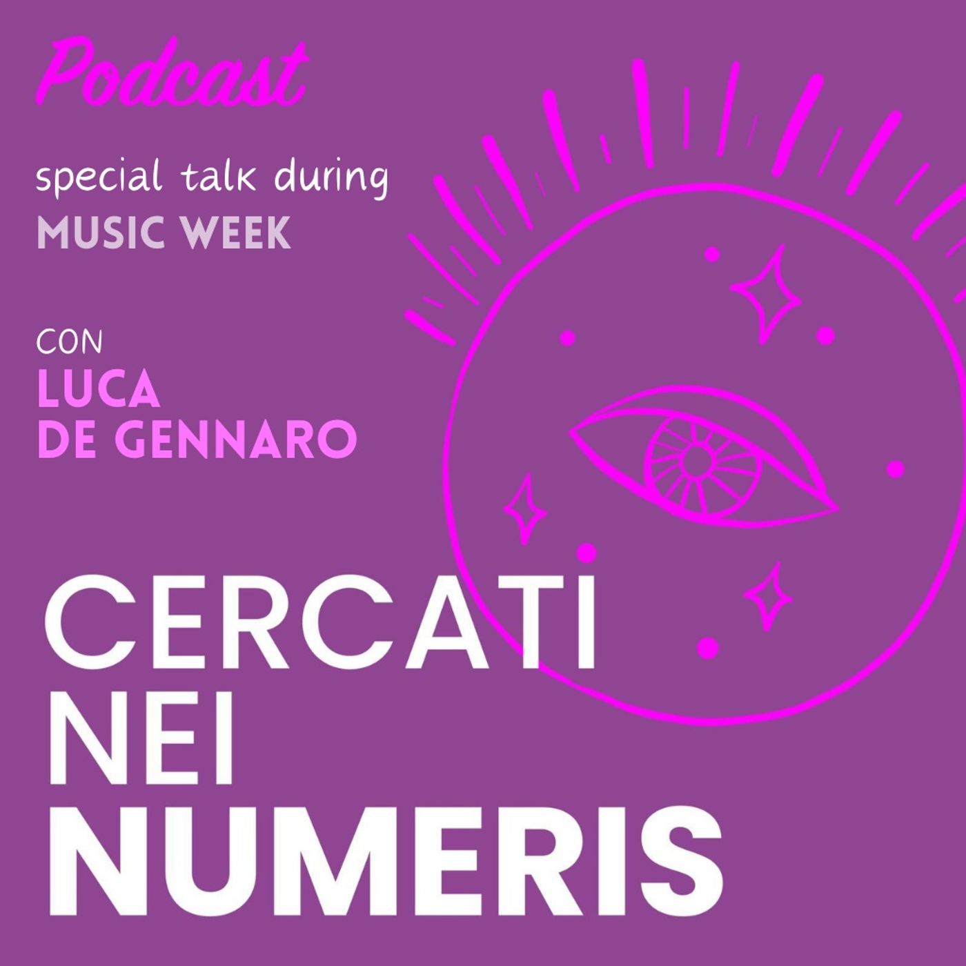 Cercati nei numeris_podcast Bluescore_Puntata LIVE con Luca De Gennaro episode artwork