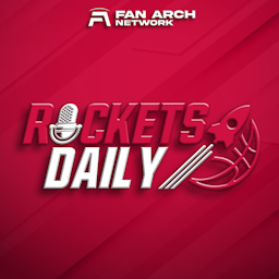 Rockets Daily | Houston Rockets Daily Podcast