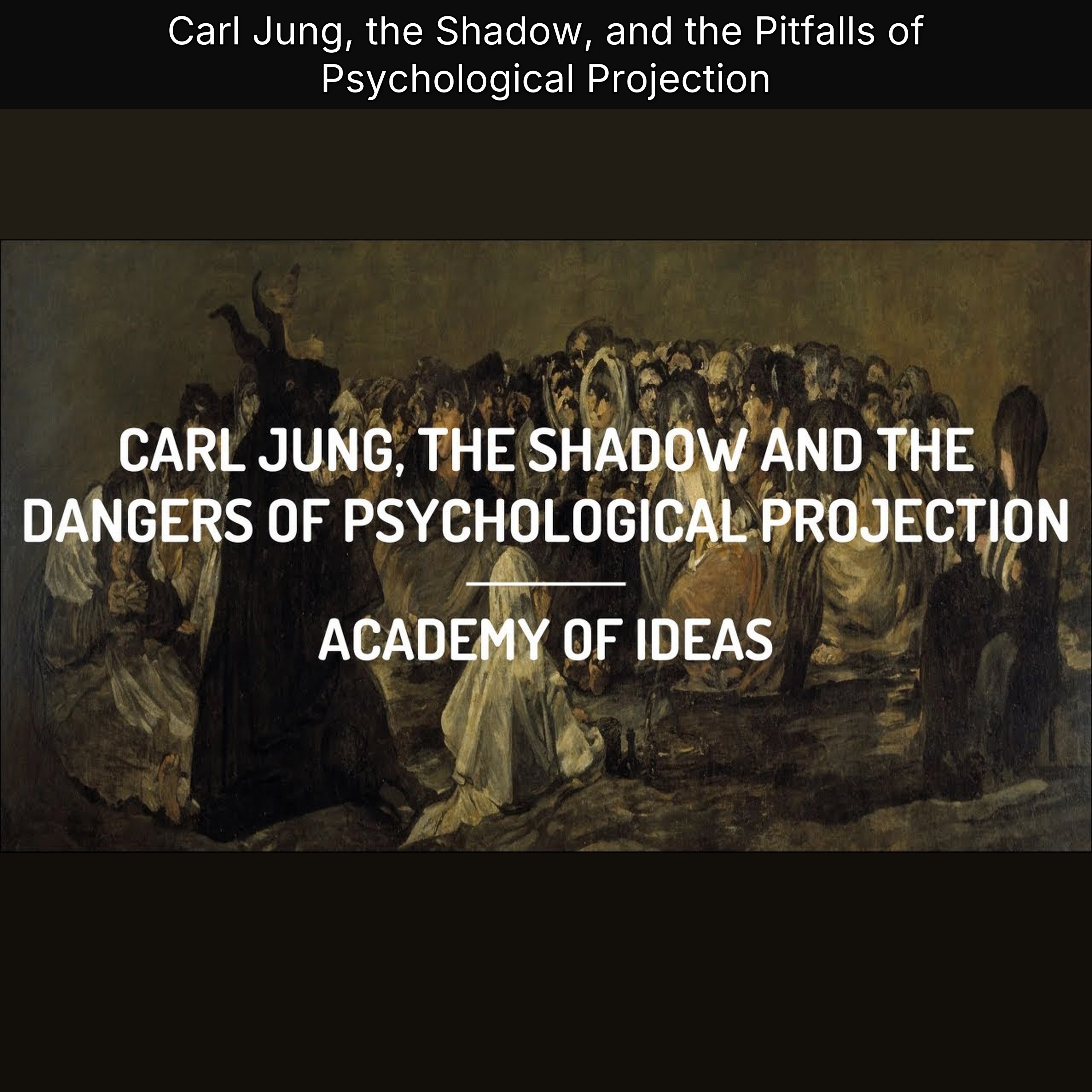 Carl Jung, the Shadow, and the Pitfalls of Psychological Projection episode artwork