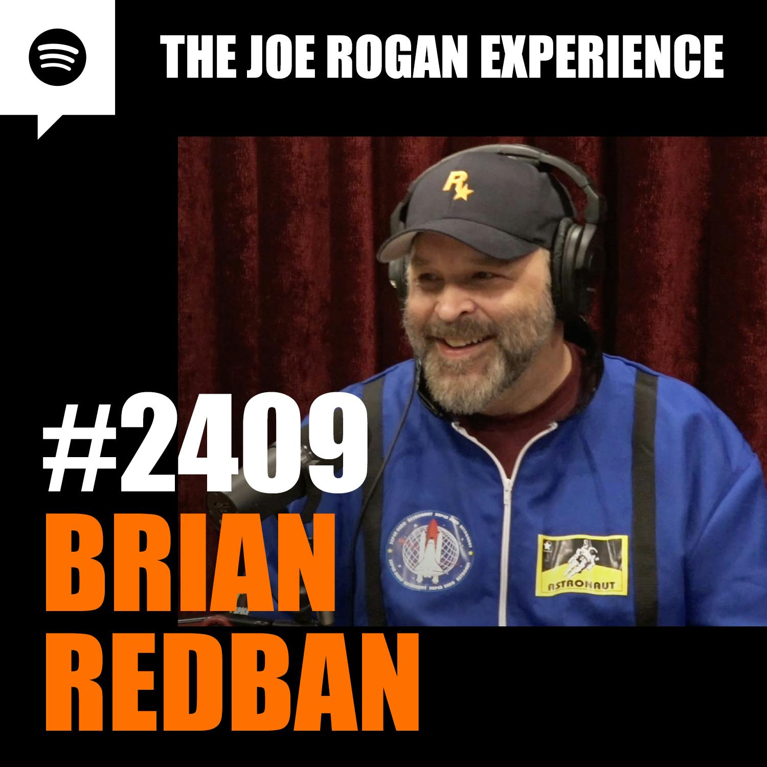 #2409 - Brian Redban #2409 - Brian Redban