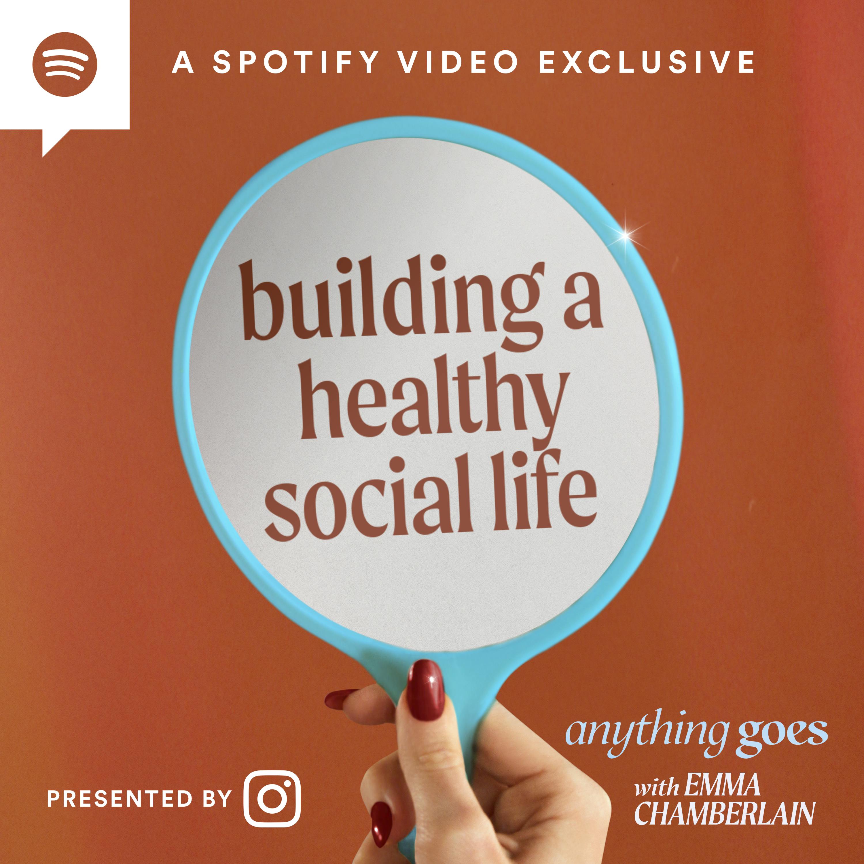 building a healthy social life [video]