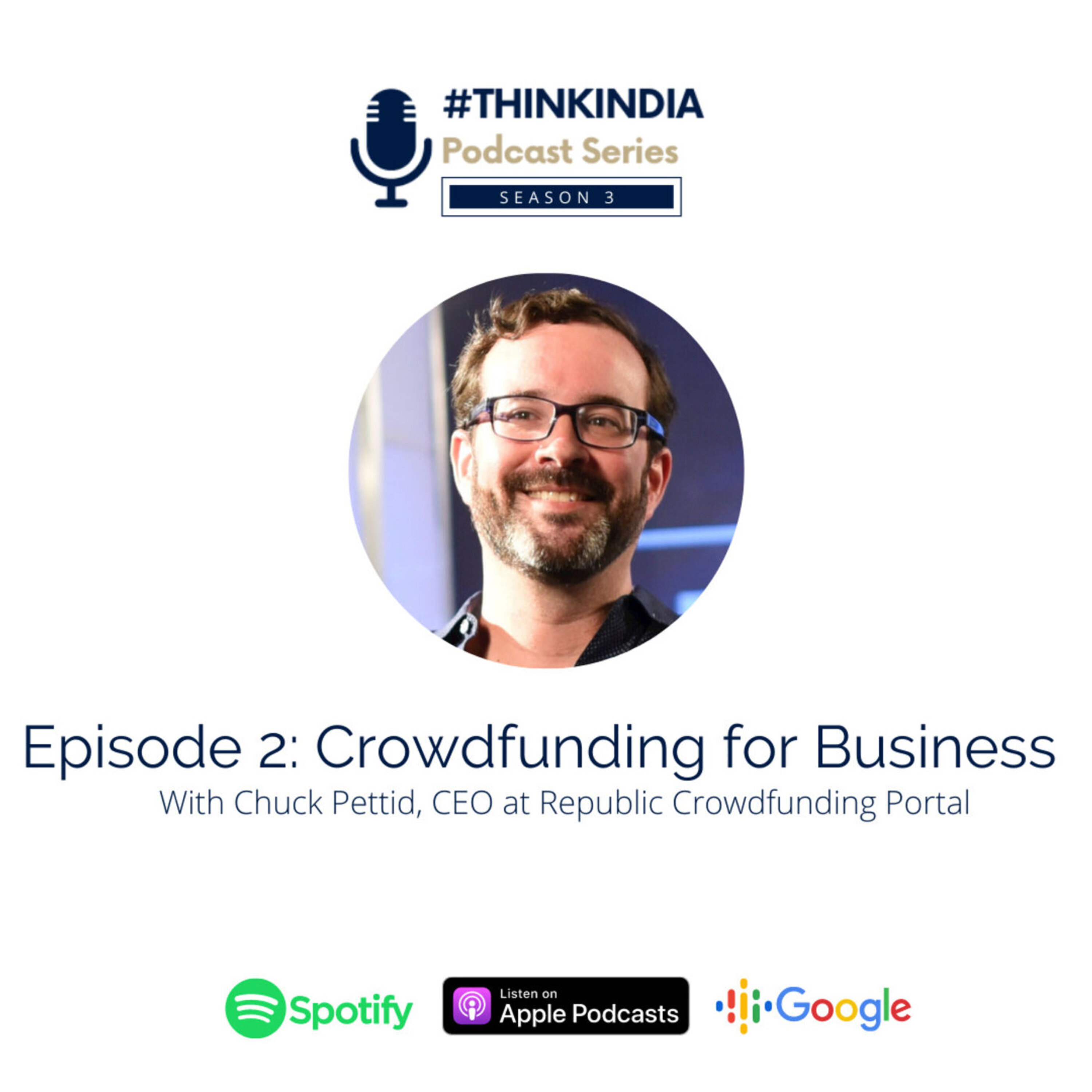 #ThinkIndia Podcast Season 3: Crowdfunding for Business