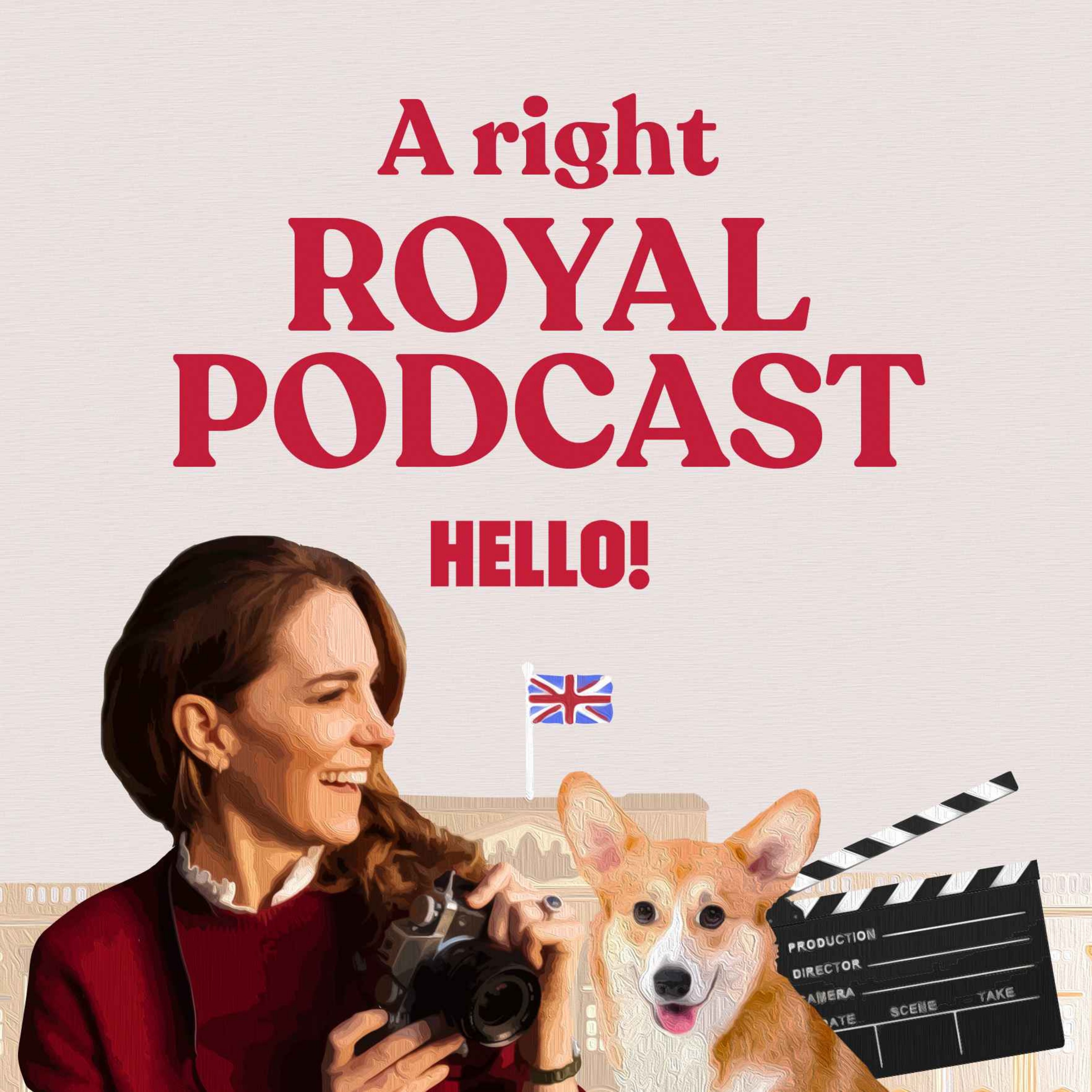A Right Royal Podcast