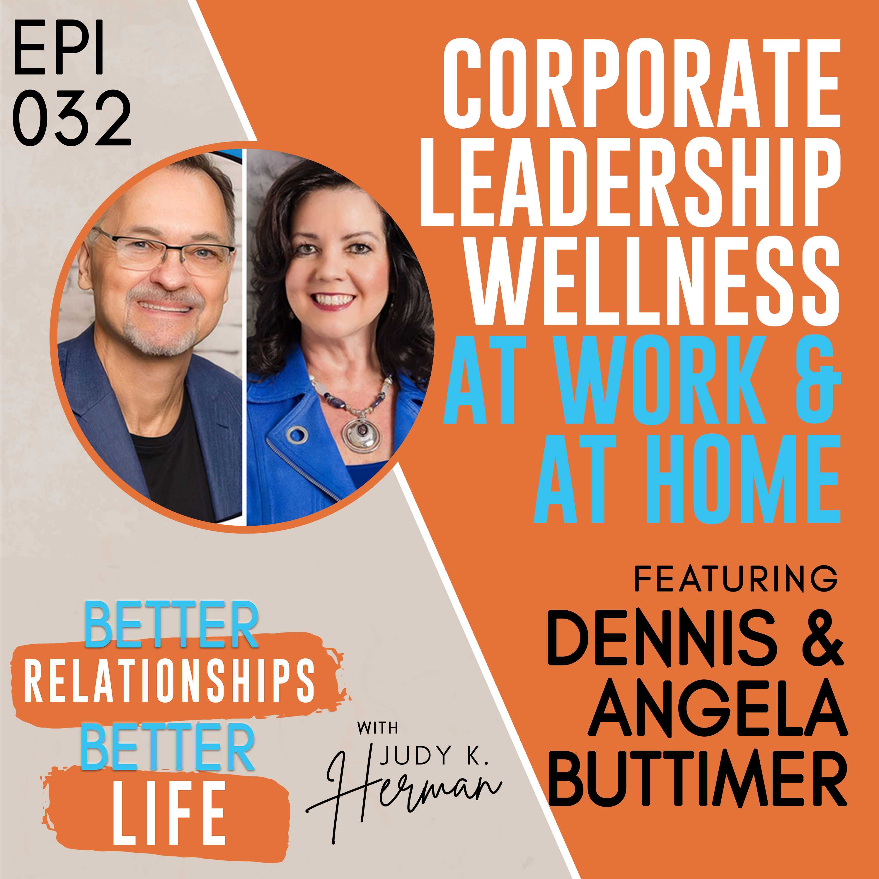 Better Relationships, Better Life