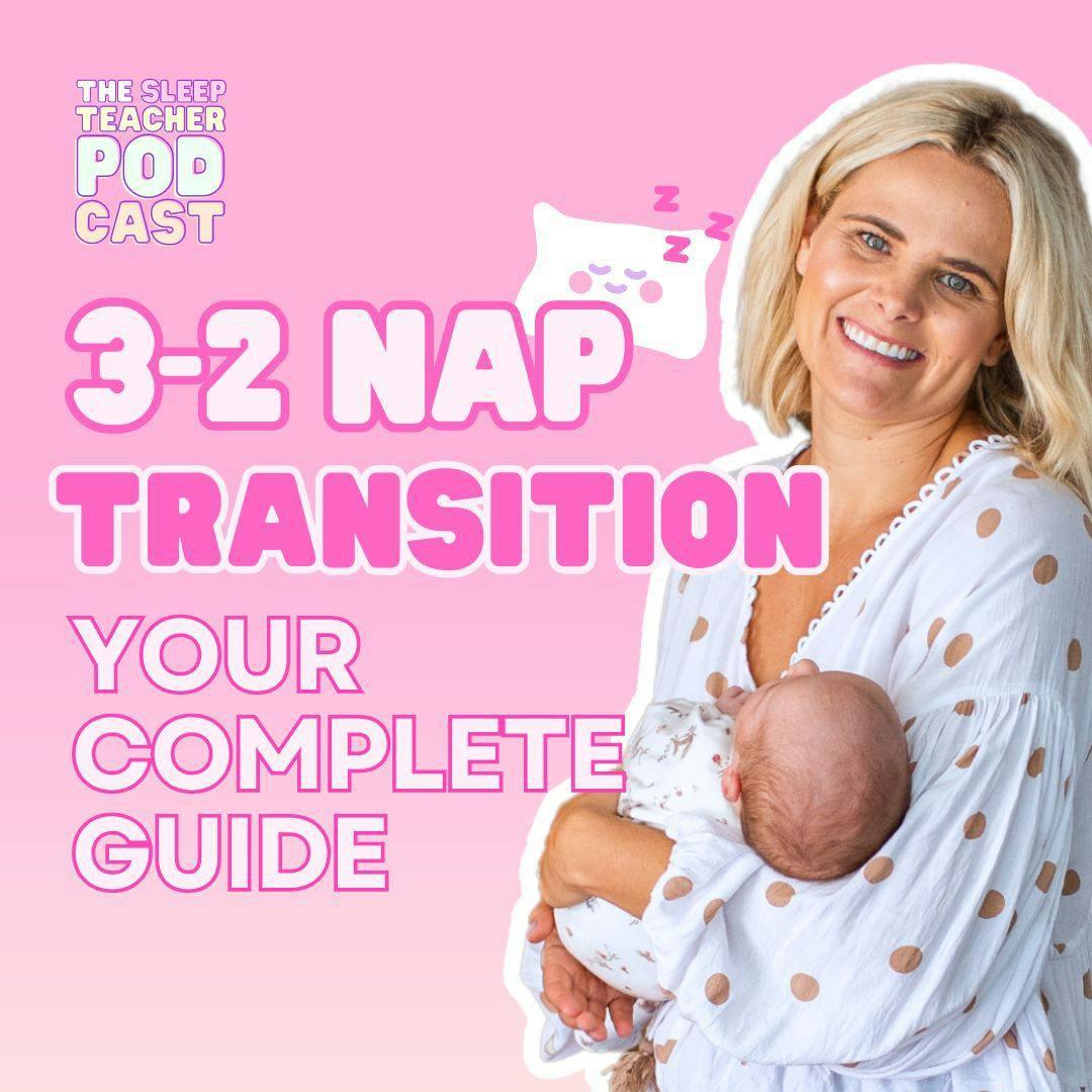 3-2 Nap Transition: Your COMPLETE Guide
