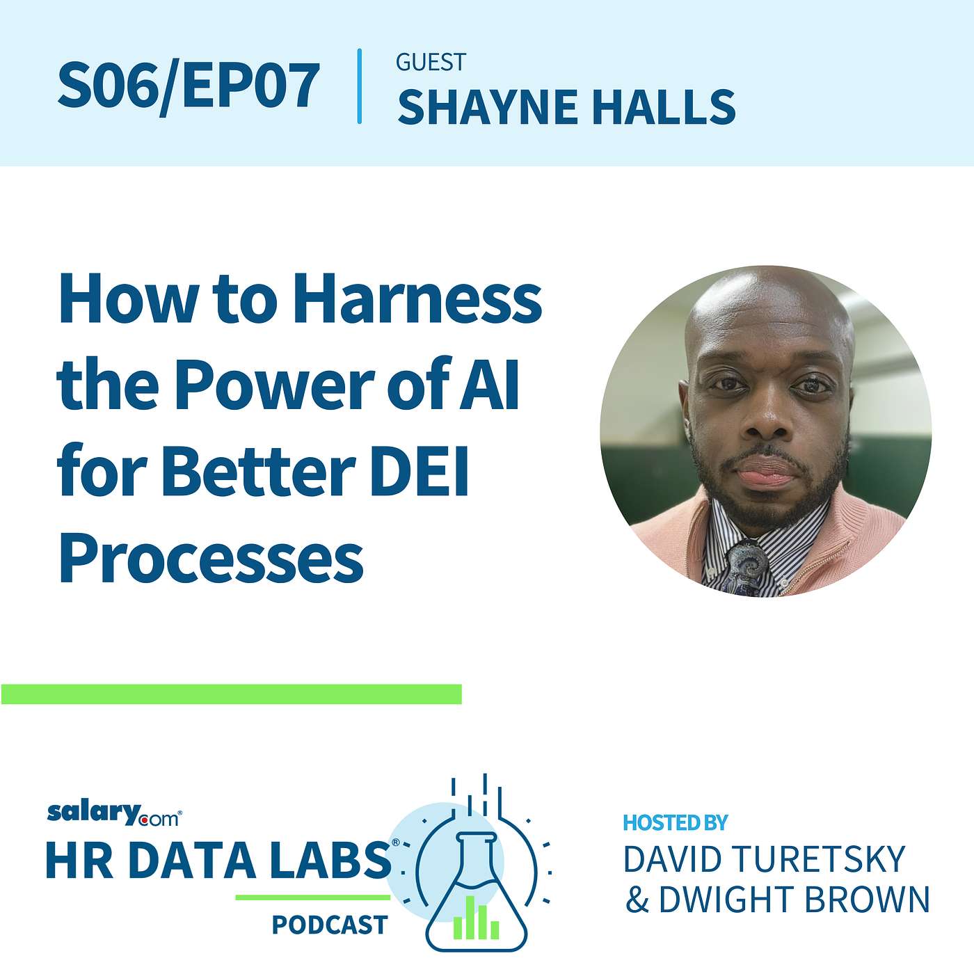 Shayne Halls - How to Harness the Power of AI for Better DEI Processes episode artwork