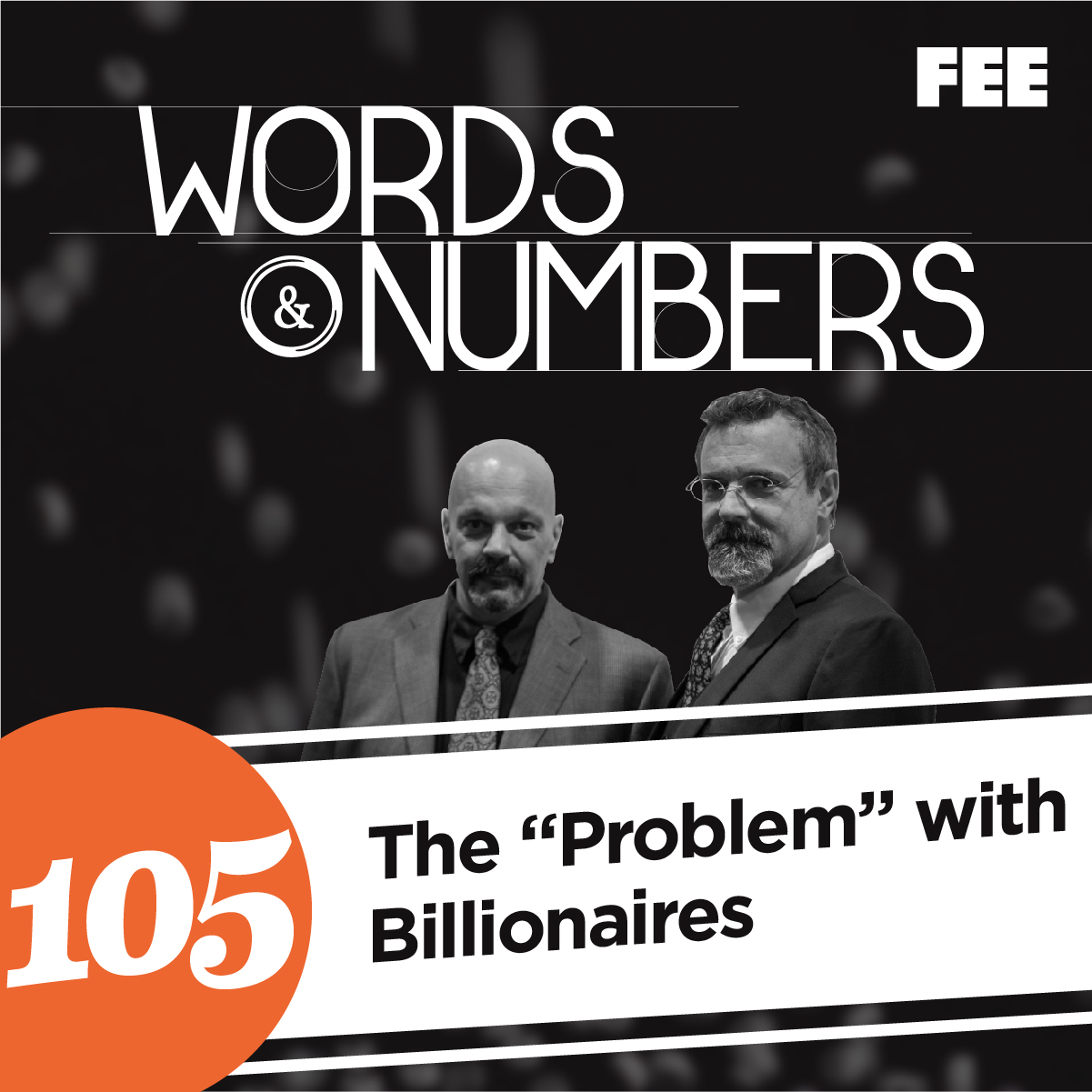 Episode 105: The “Problem” with Billionaires
