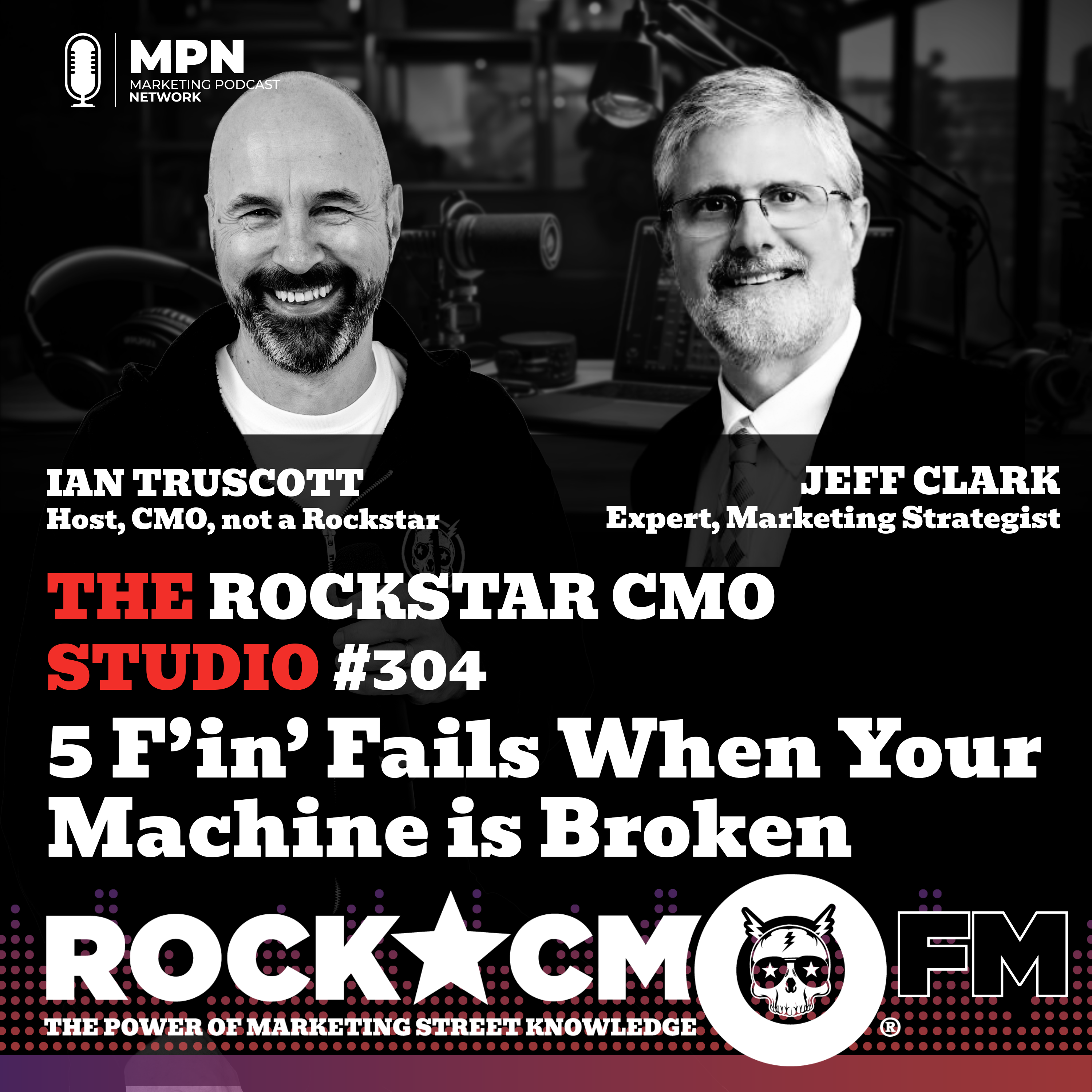 The Rockstar CMO F\'in\' Marketing Podcast