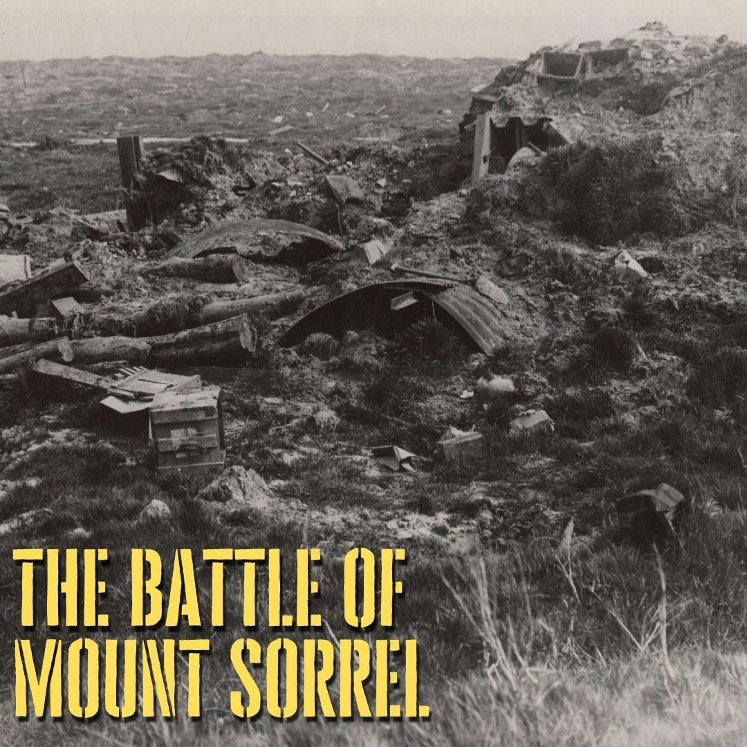 The Battle of Mont Sorrel