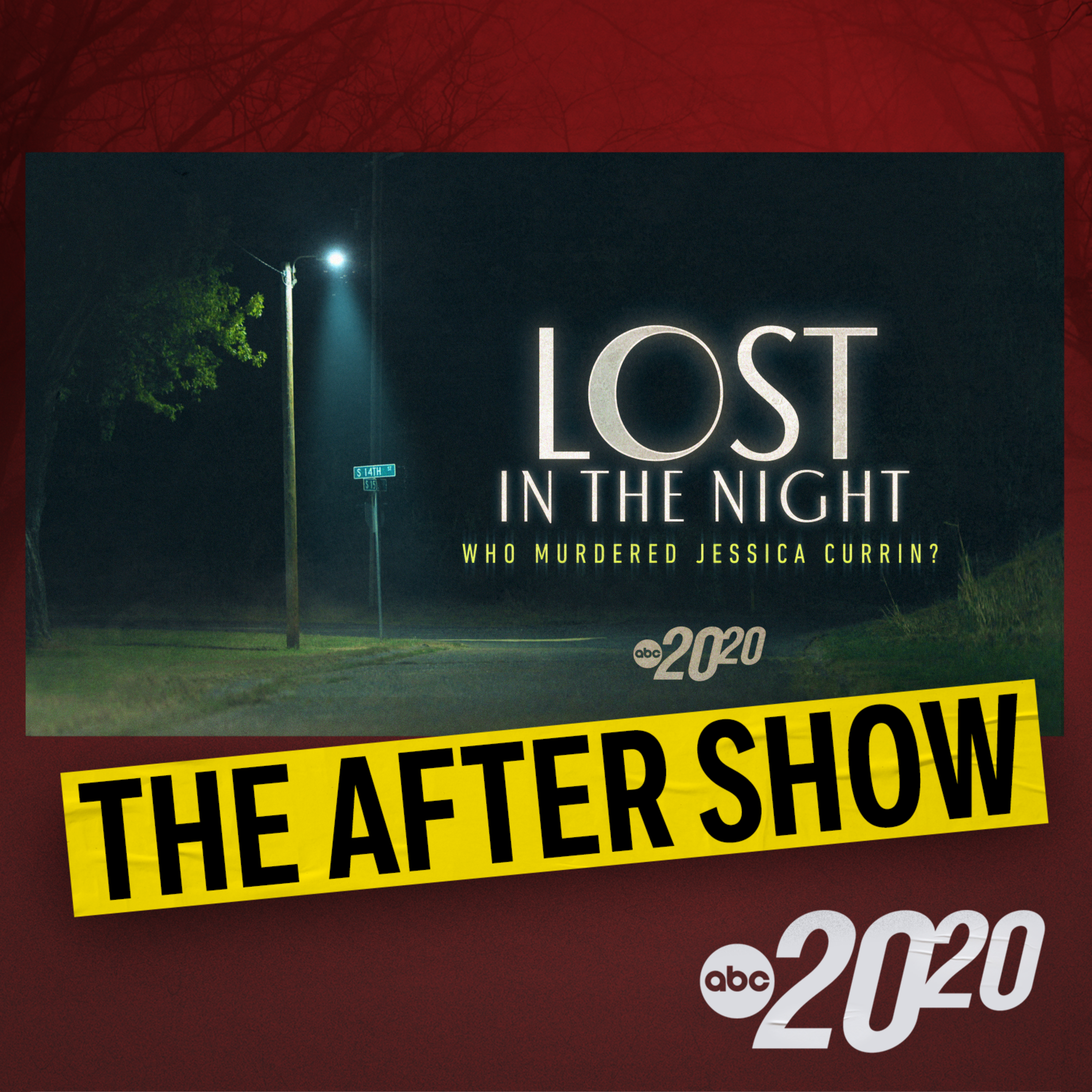 Episode art: The After Show: Lost in the Night (Who Killed Jessica Currin?)