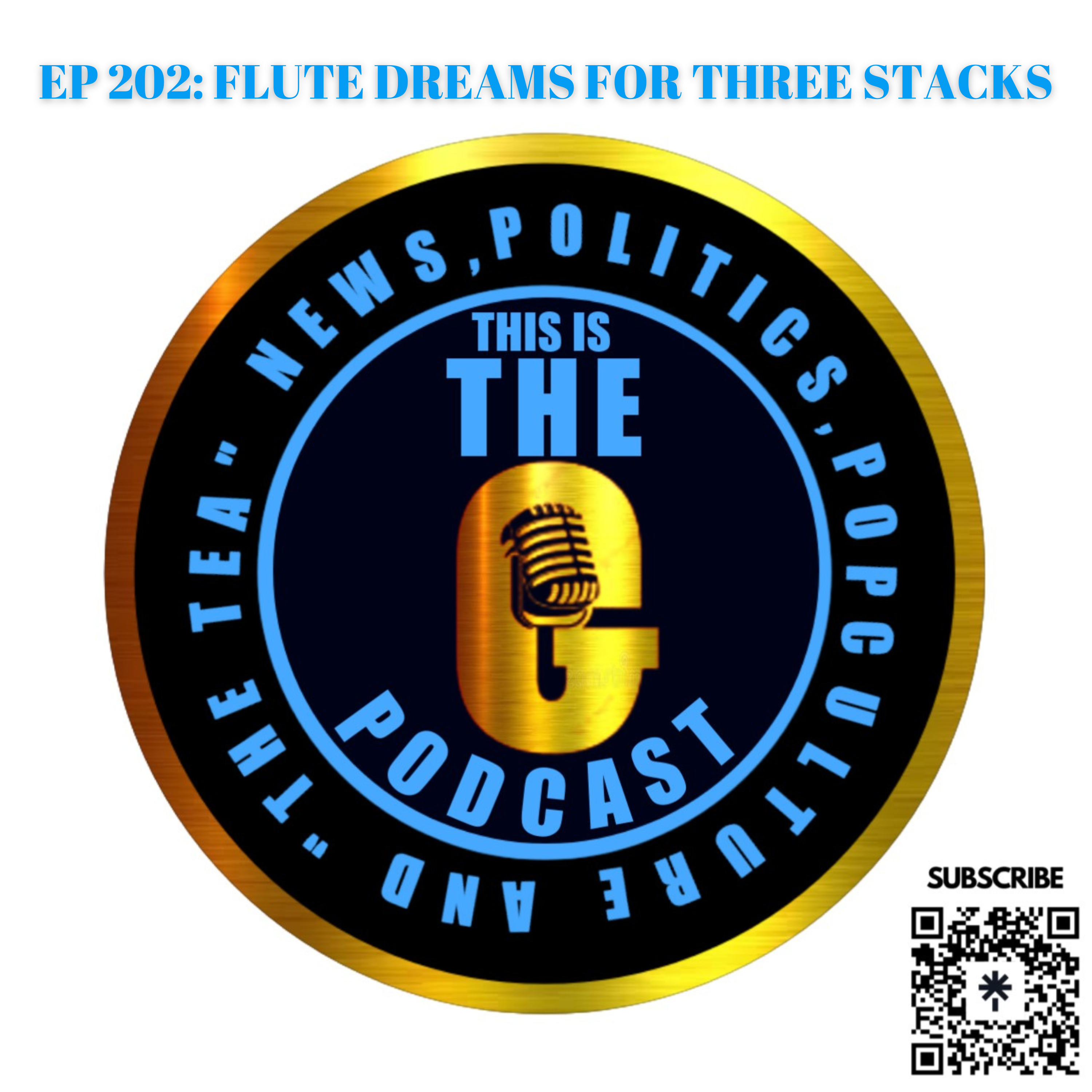 Episode 202 Flute Dreams For Three Stacks episode artwork