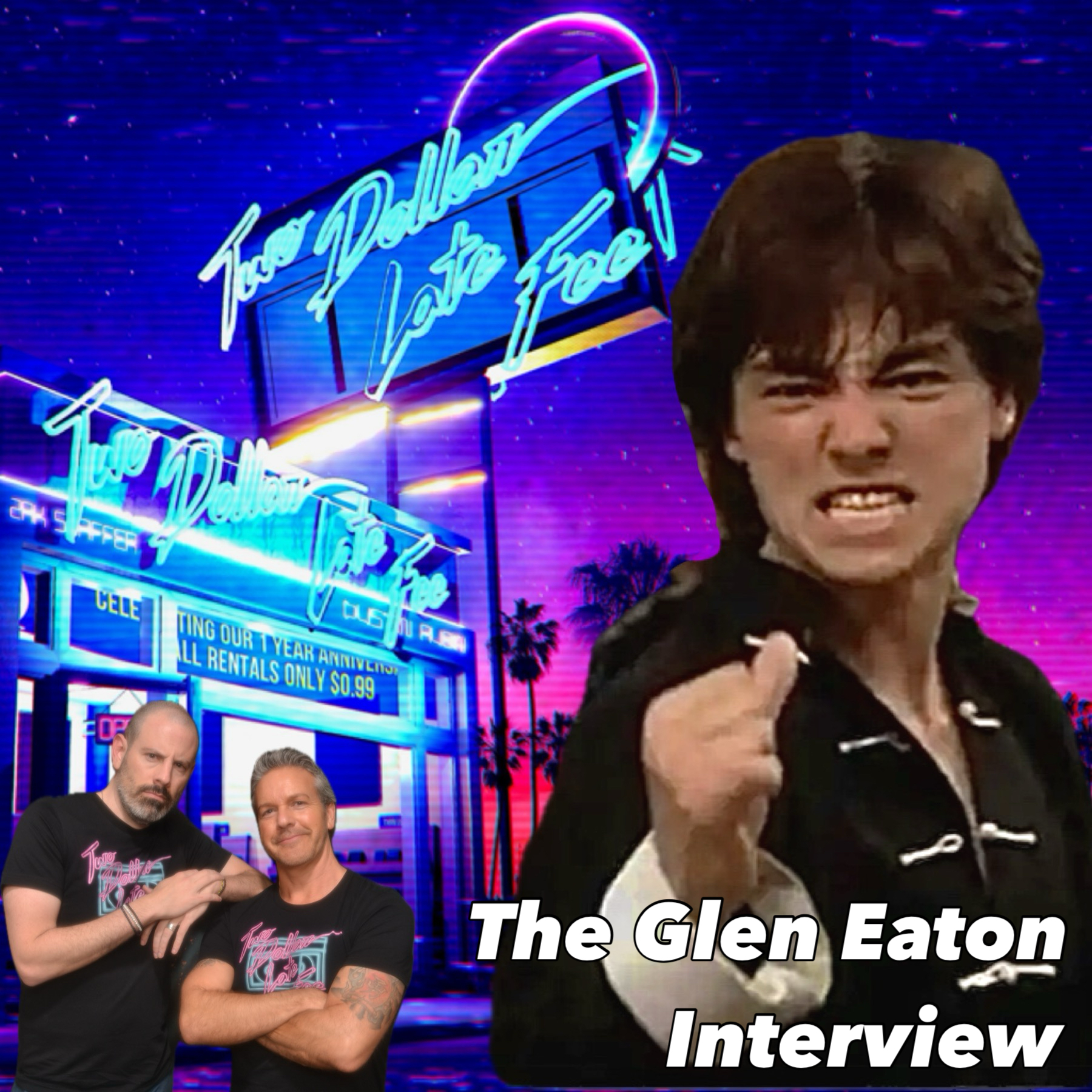 The Glen Eaton Interview "The Last Dragon"