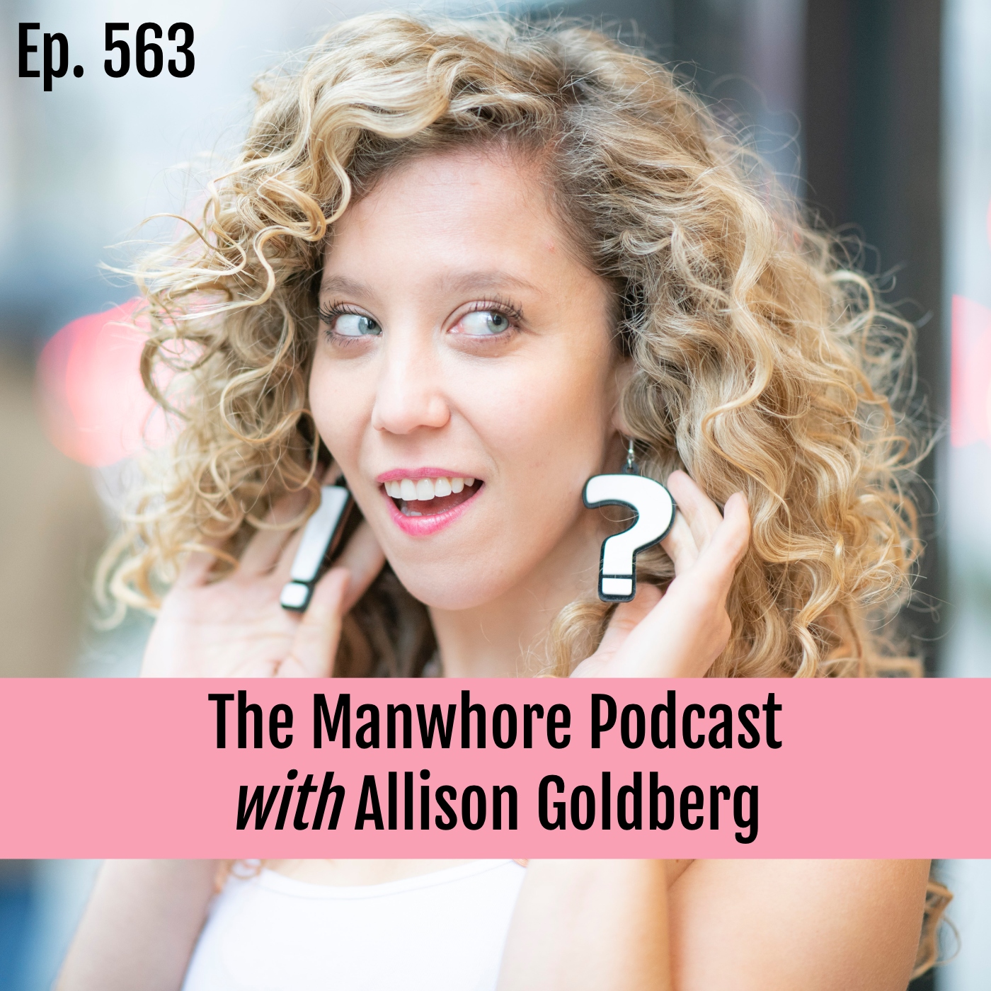 The Manwhore Podcast: Sex-Positive Conversations