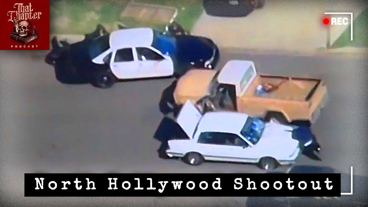 Ep.167 - The North Hollywood Shootout Pt. 2 Ep.167 - The North Hollywood Shootout Pt. 2