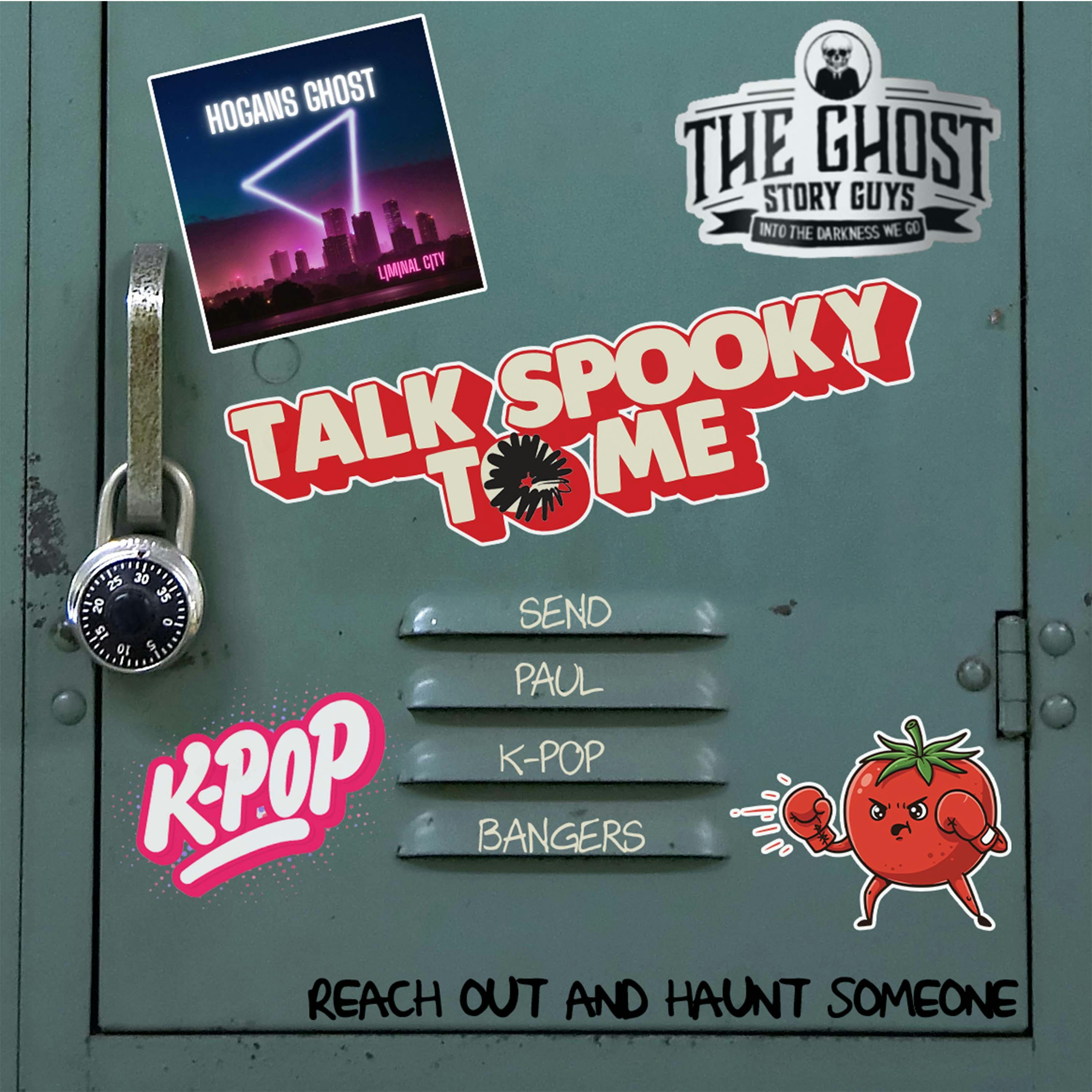 Send Paul K-Pop Bangers | Talk Spooky to Me Send Paul K-Pop Bangers | Talk Spooky to Me