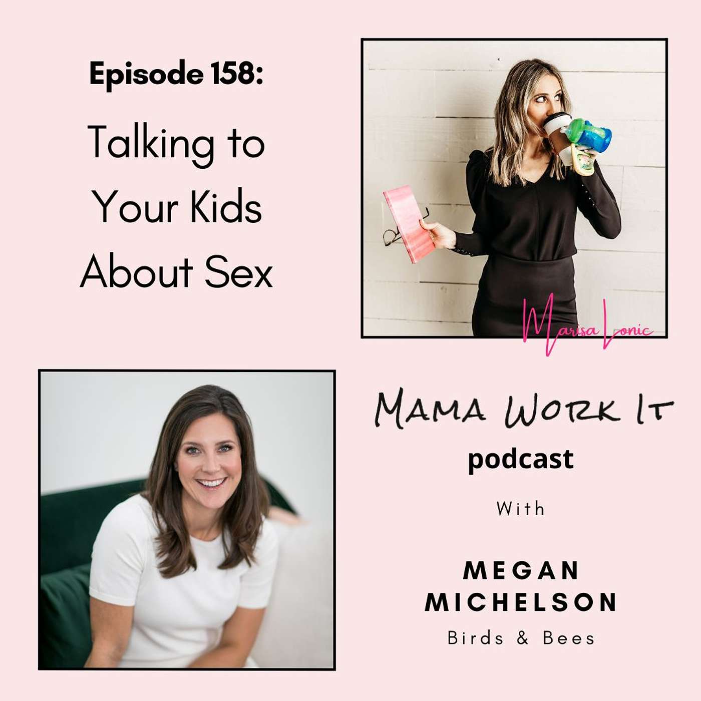 Talking to Your Kids About Sex with Megan Michelson