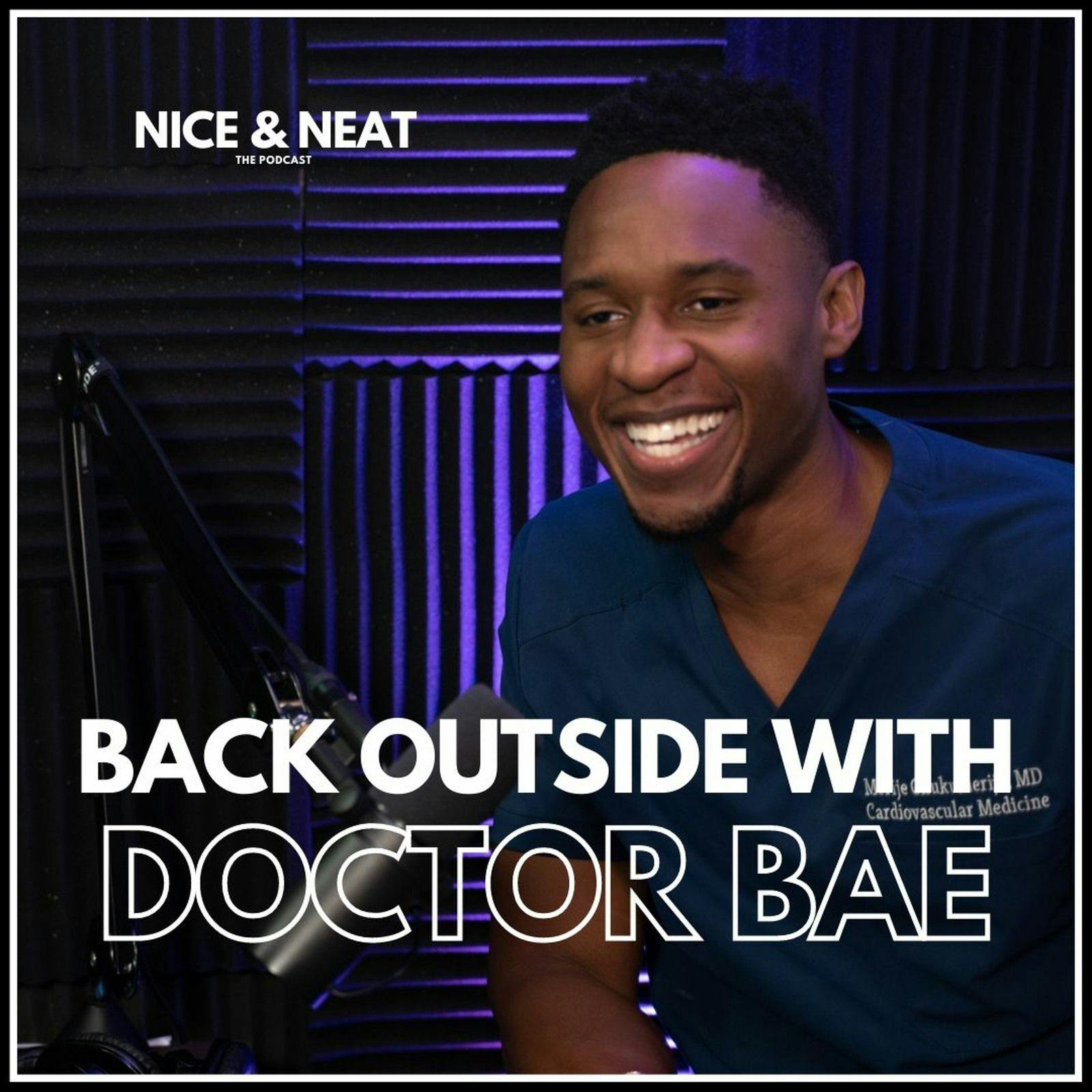 BACK OUTSIDE WITH DR. BAE (S2, EP. 1)