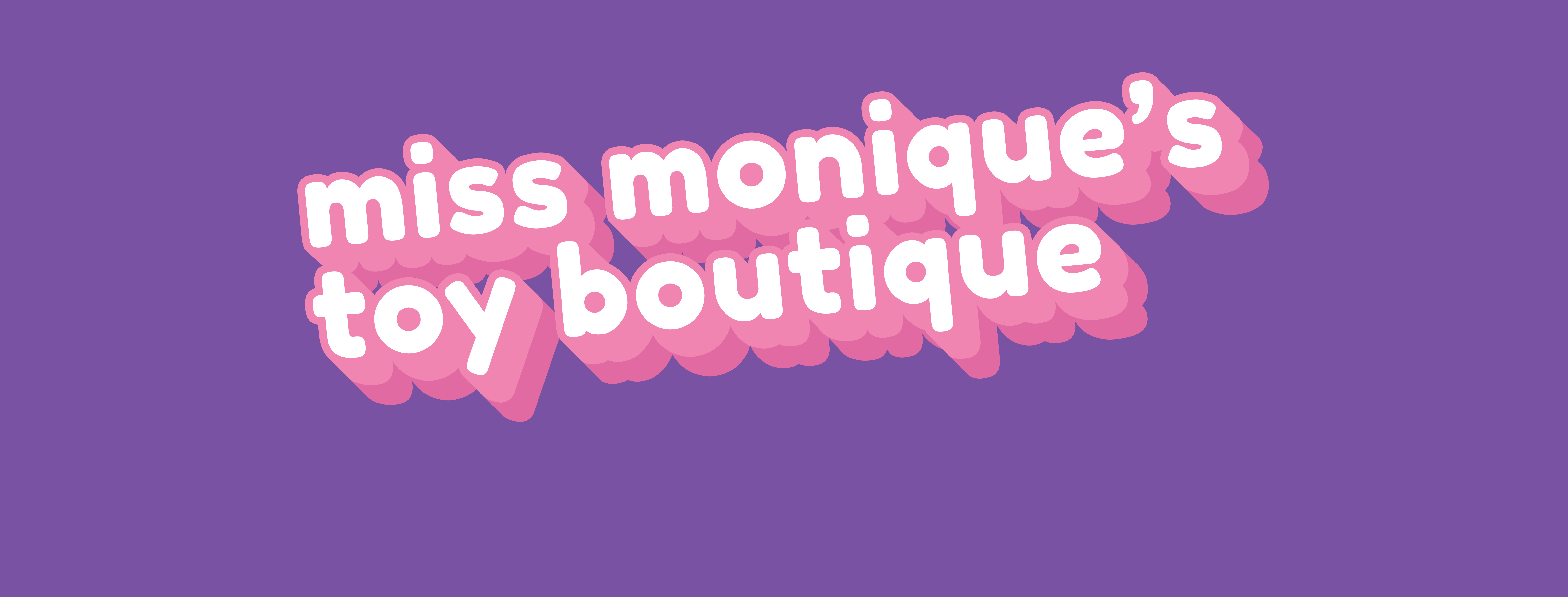 Miss Monique’s Toy Boutique