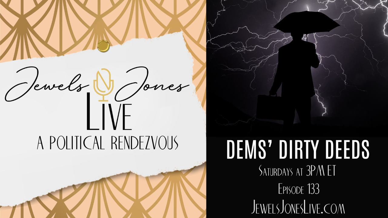 DEMS’ DIRTY DEEDS | A Political Rendezvous - Ep. 133 episode artwork