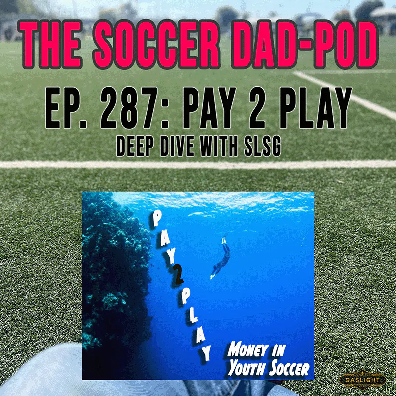 Ep 287: PAY 2 PLAY - A deep dive with SLSG episode artwork