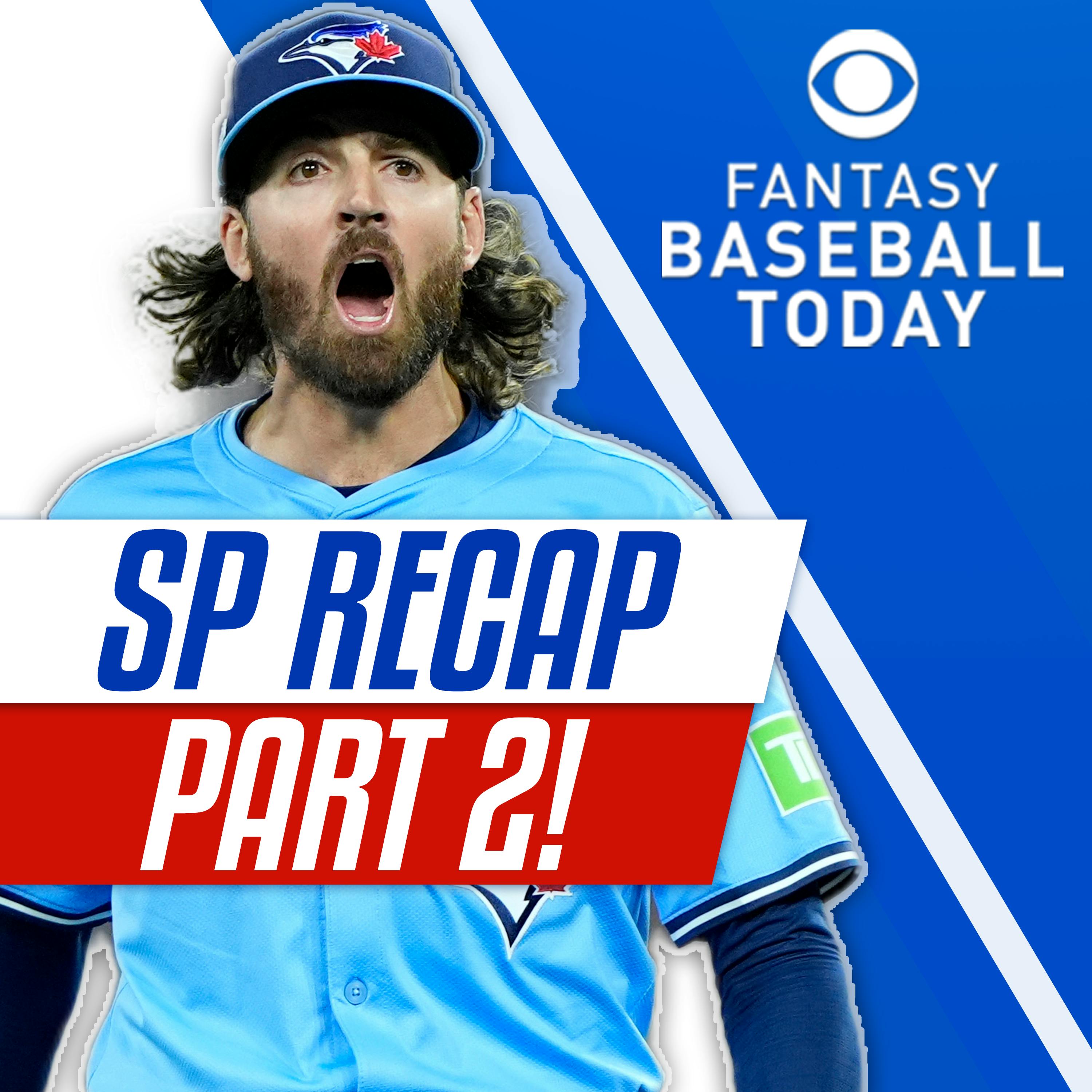 2025 Starting Pitcher Recap Part 2! Biggest Surprises & Top-40 Finishers! (11/20 Fantasy Baseball Podcast)