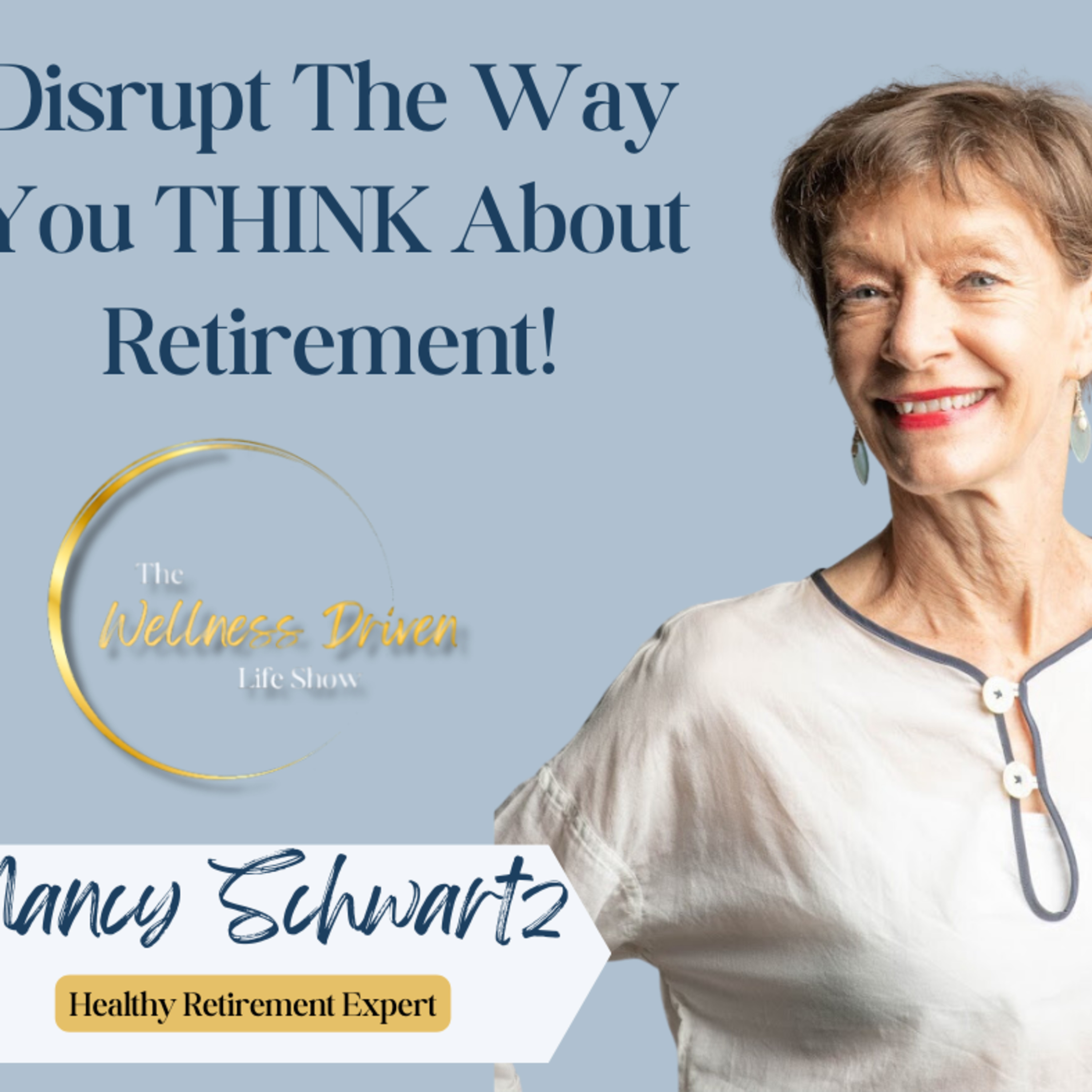 The Wellness Driven Life Show