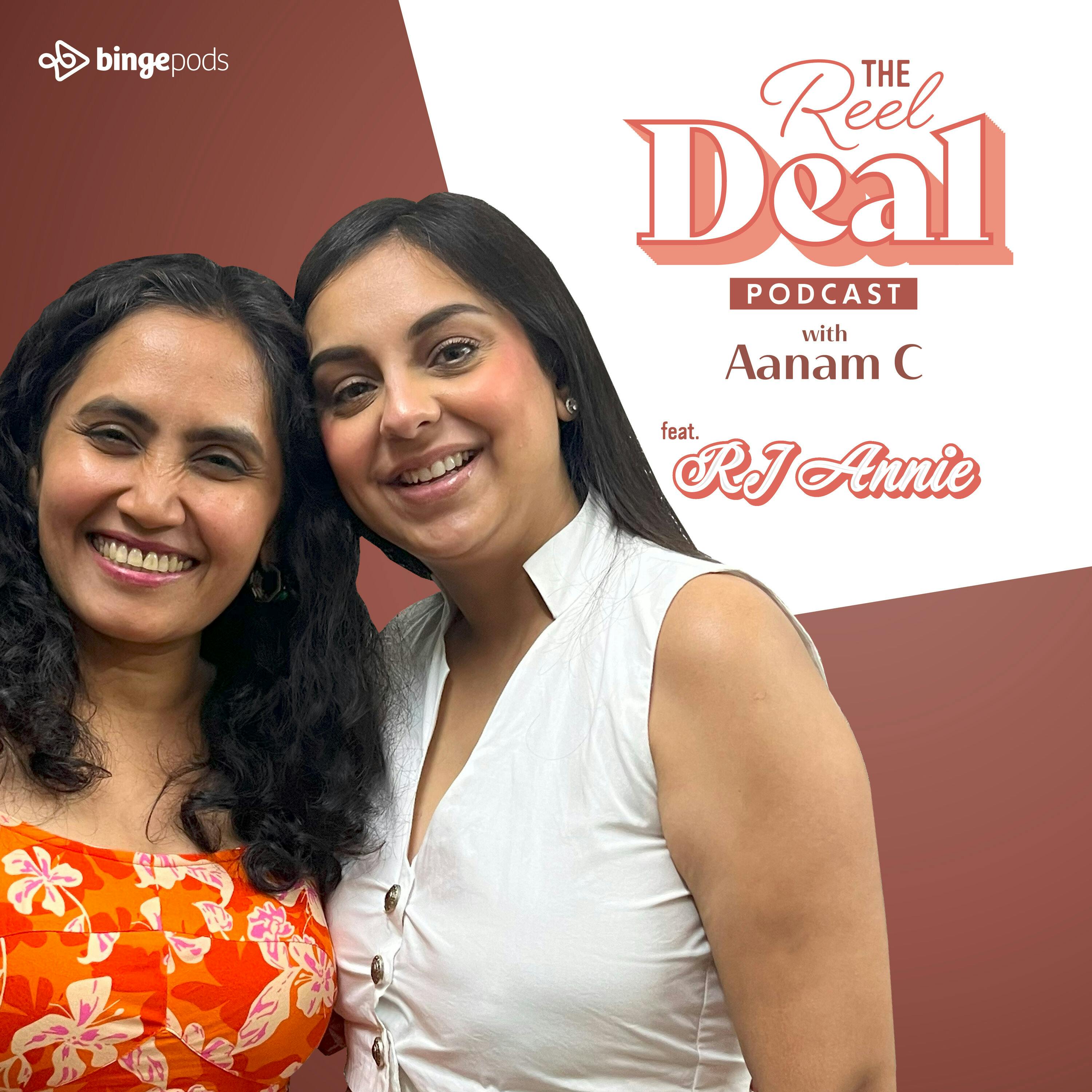 The Reel Deal with Aanam C