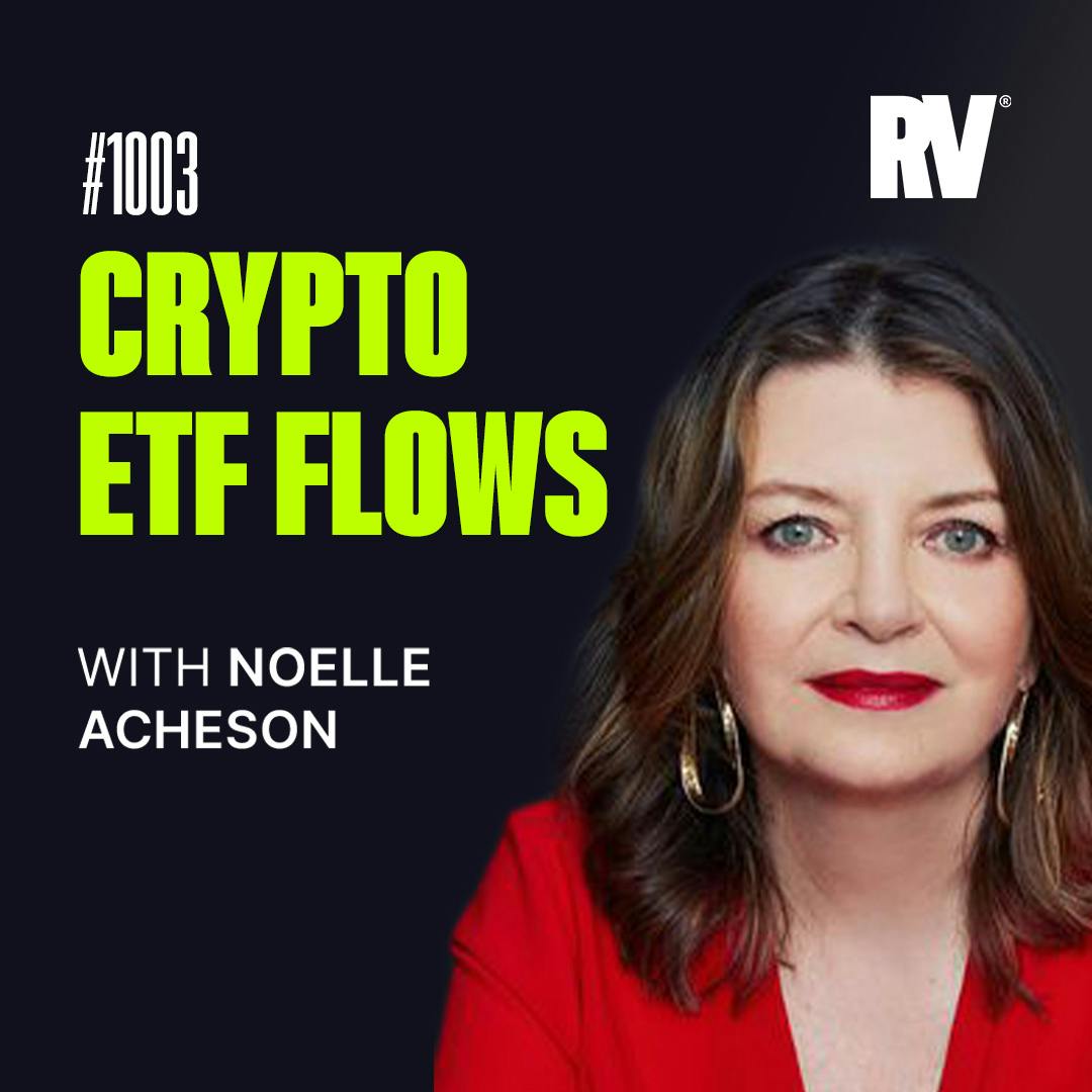 #1003 - Will ETFs Put a Floor Under Crypto? | With Noelle Acheson