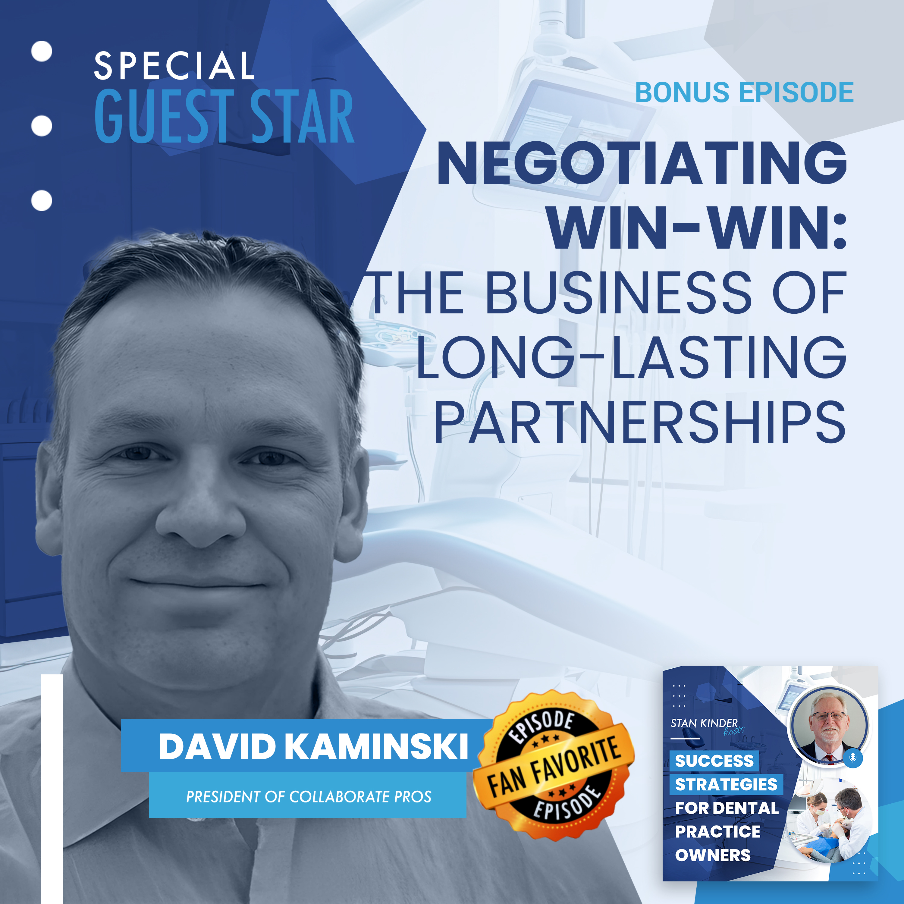 Bonus Episode: Negotiating Win-Win: The Business of Long-Lasting Partnerships