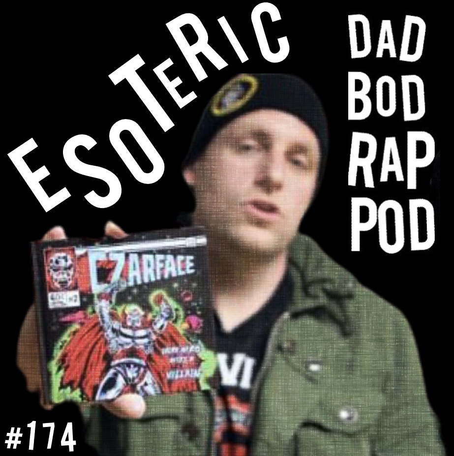 Episode 174- Czarface Meets DBRP with guests Esoteric and King Most episode artwork