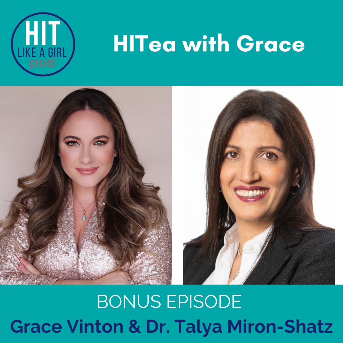 HIT Like a Girl Pod: Empowering Women in Health IT