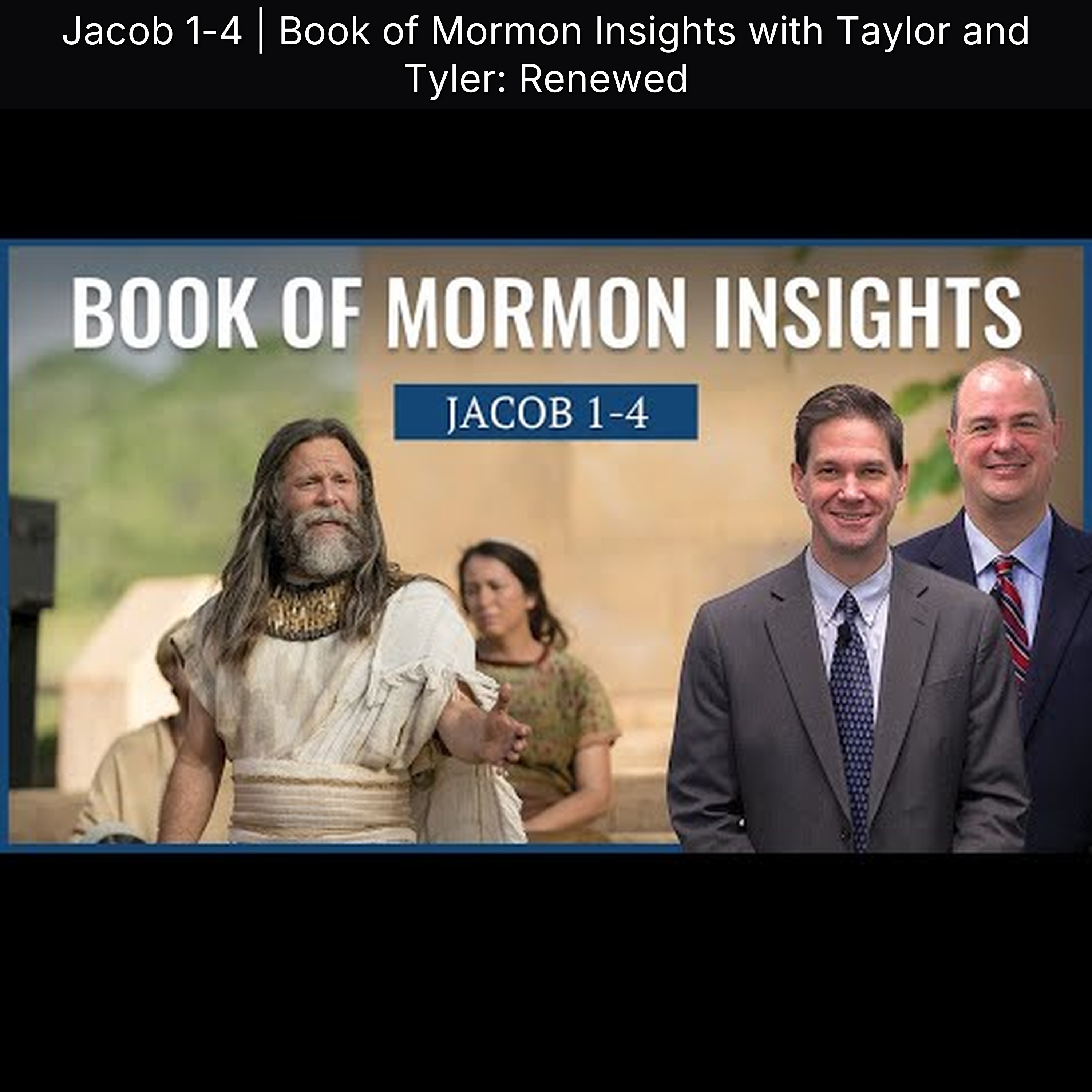 Jacob 1-4 | Book of Mormon Insights with Taylor and Tyler: Renewed episode artwork