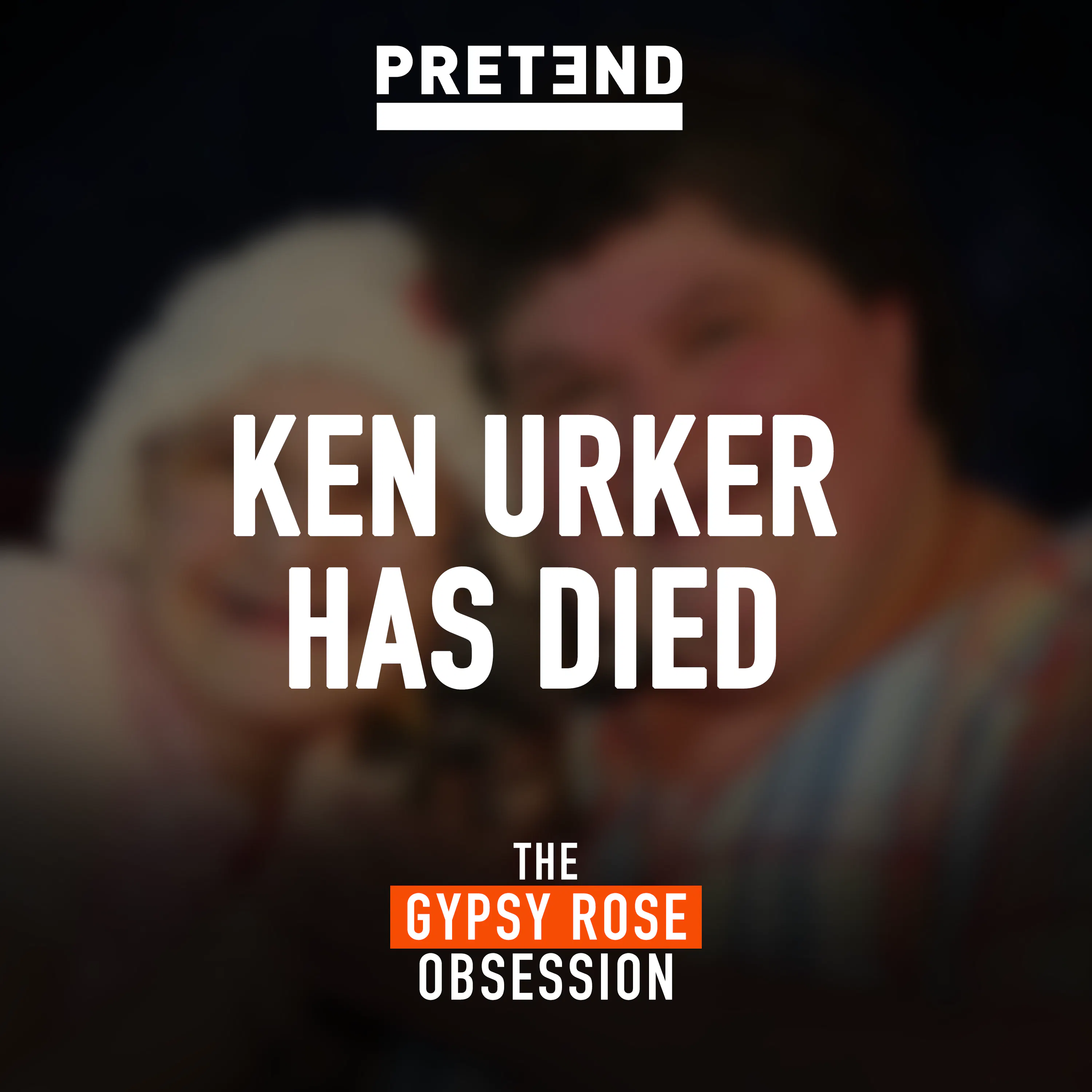 BONUS: Gypsy Rose Blanchard's Partner Ken Urker Has Died BONUS: Gypsy Rose Blanchard's Partner Ken Urker Has Died