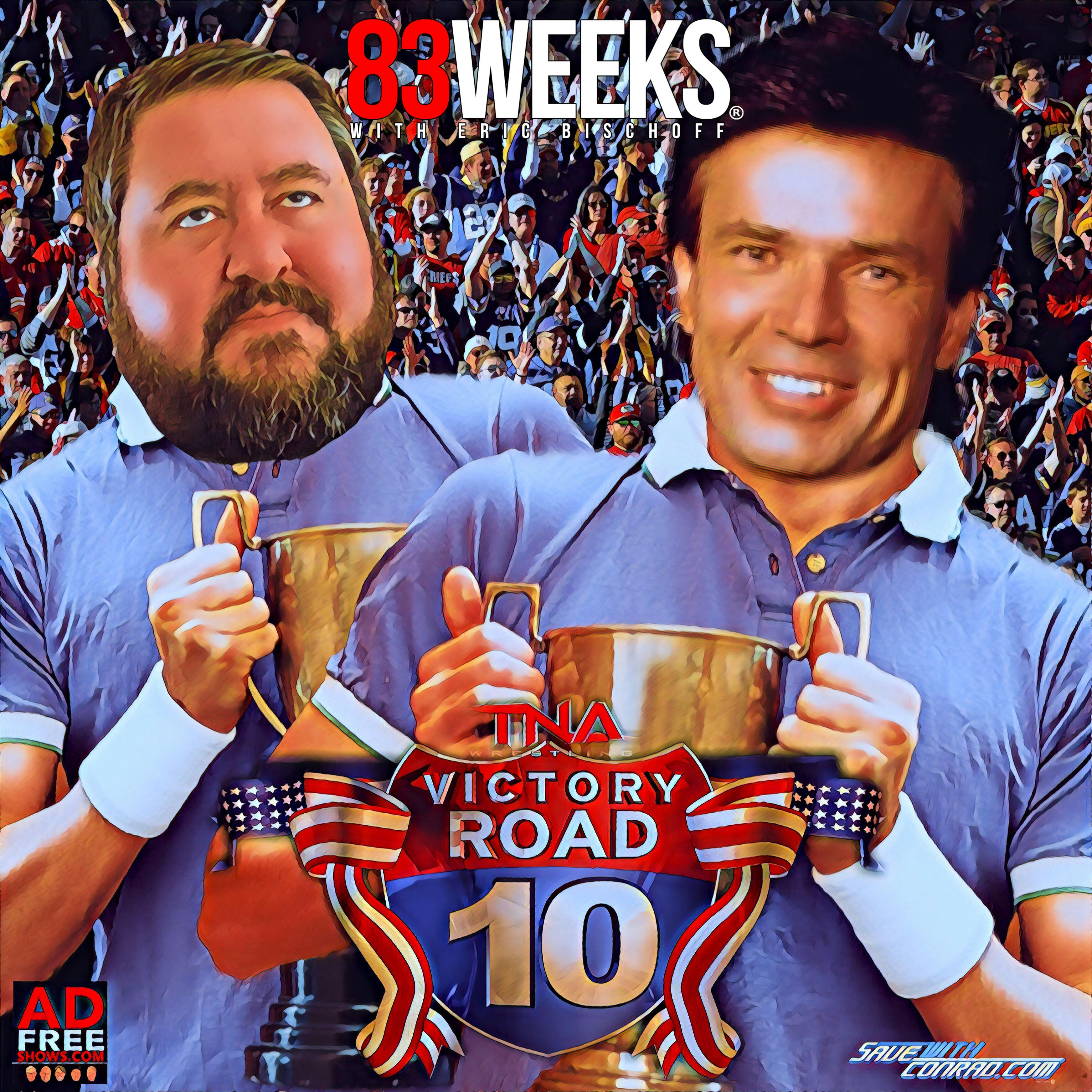 Episode 117: TNA Victory Road 2010
