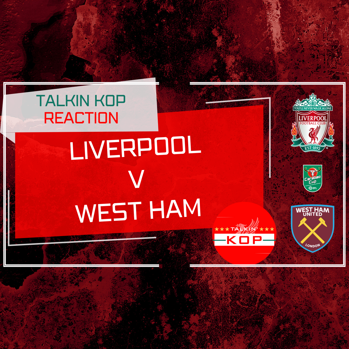 Liverpool 5 West Ham 1 | Carabao Cup | Match Reaction episode artwork
