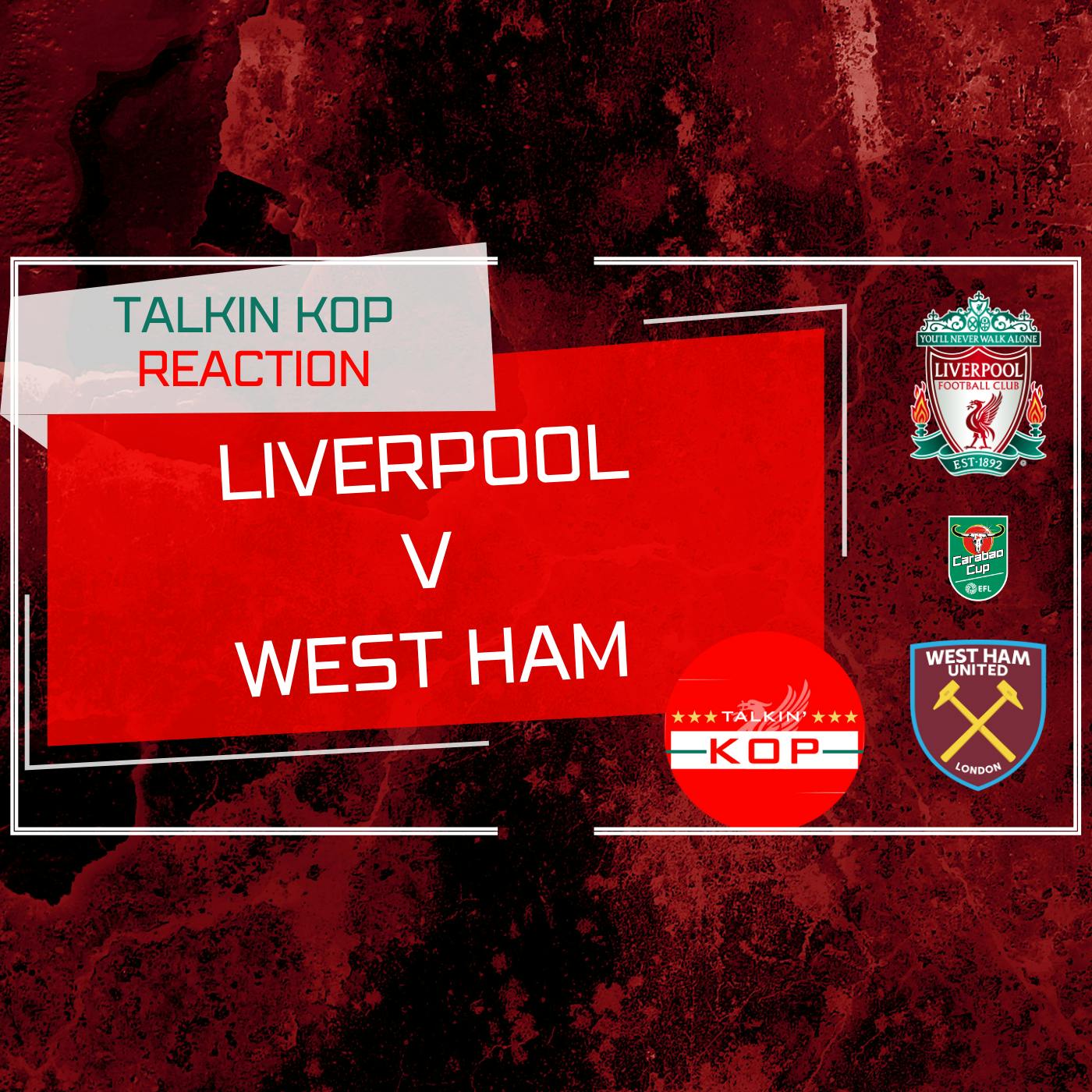 Liverpool 5 West Ham 1 | Carabao Cup | Match Reaction
