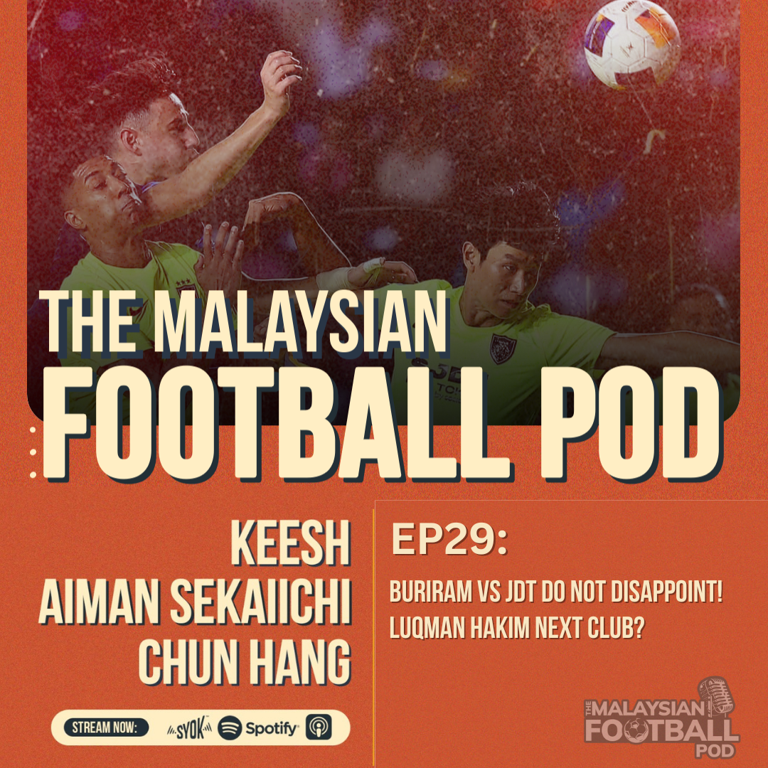 The Malaysian Football Pod - SYOK Podcast [ENG]