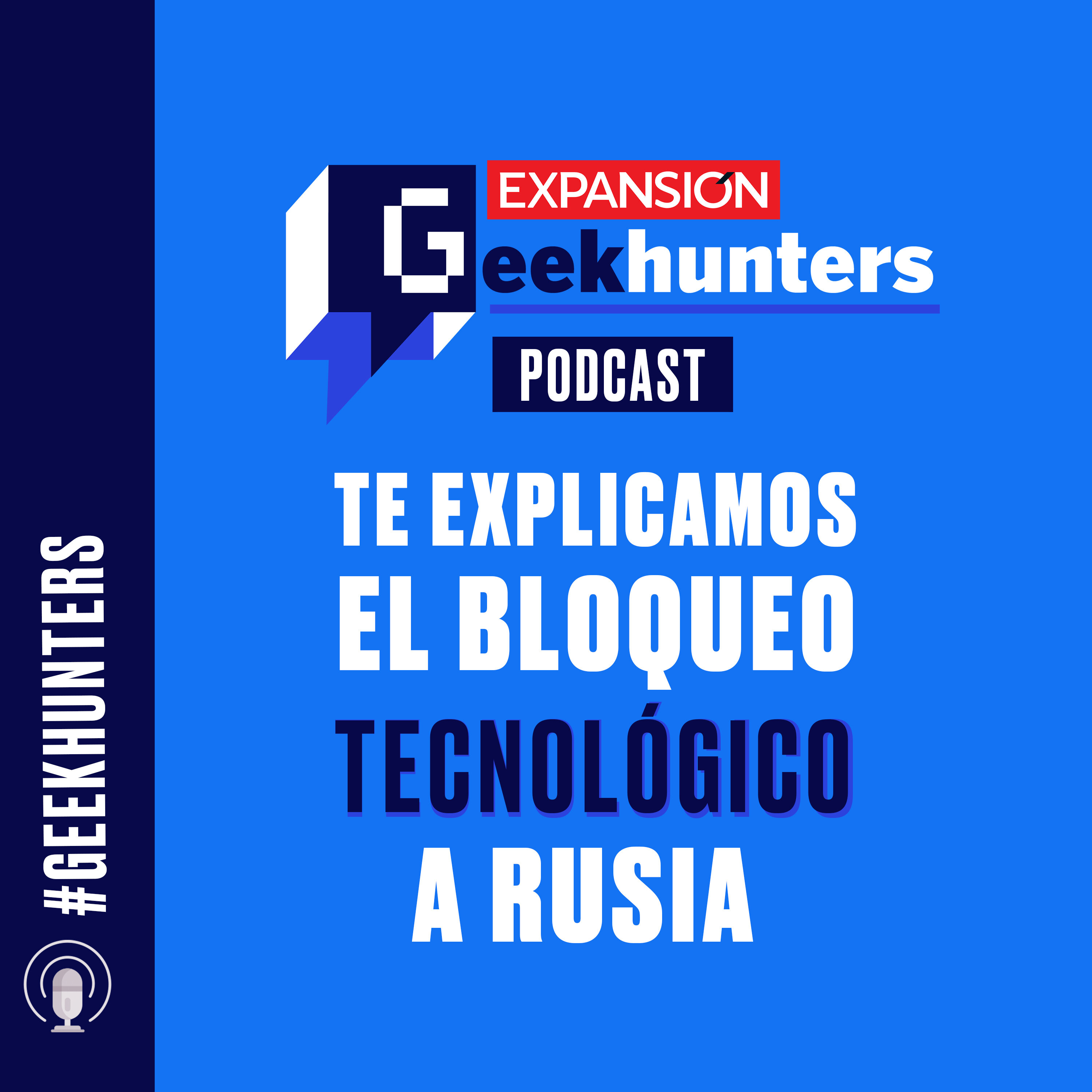 Te explicamos el bloqueo tecnológico a Rusia episode artwork