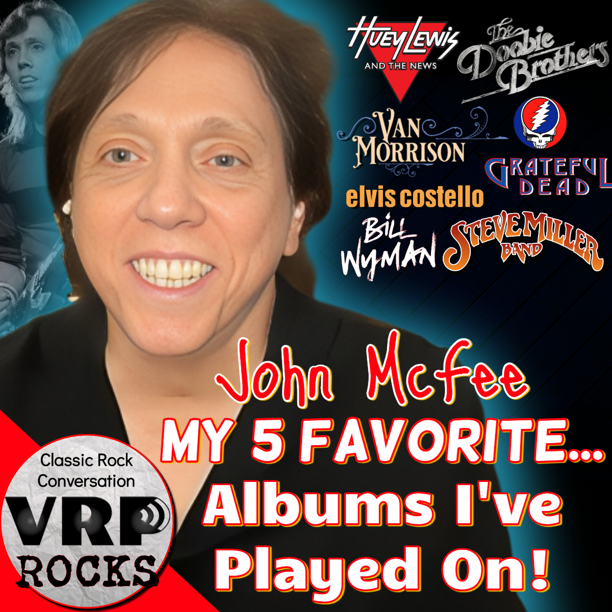 John McFee - My 5 Favourite Albums I Played On