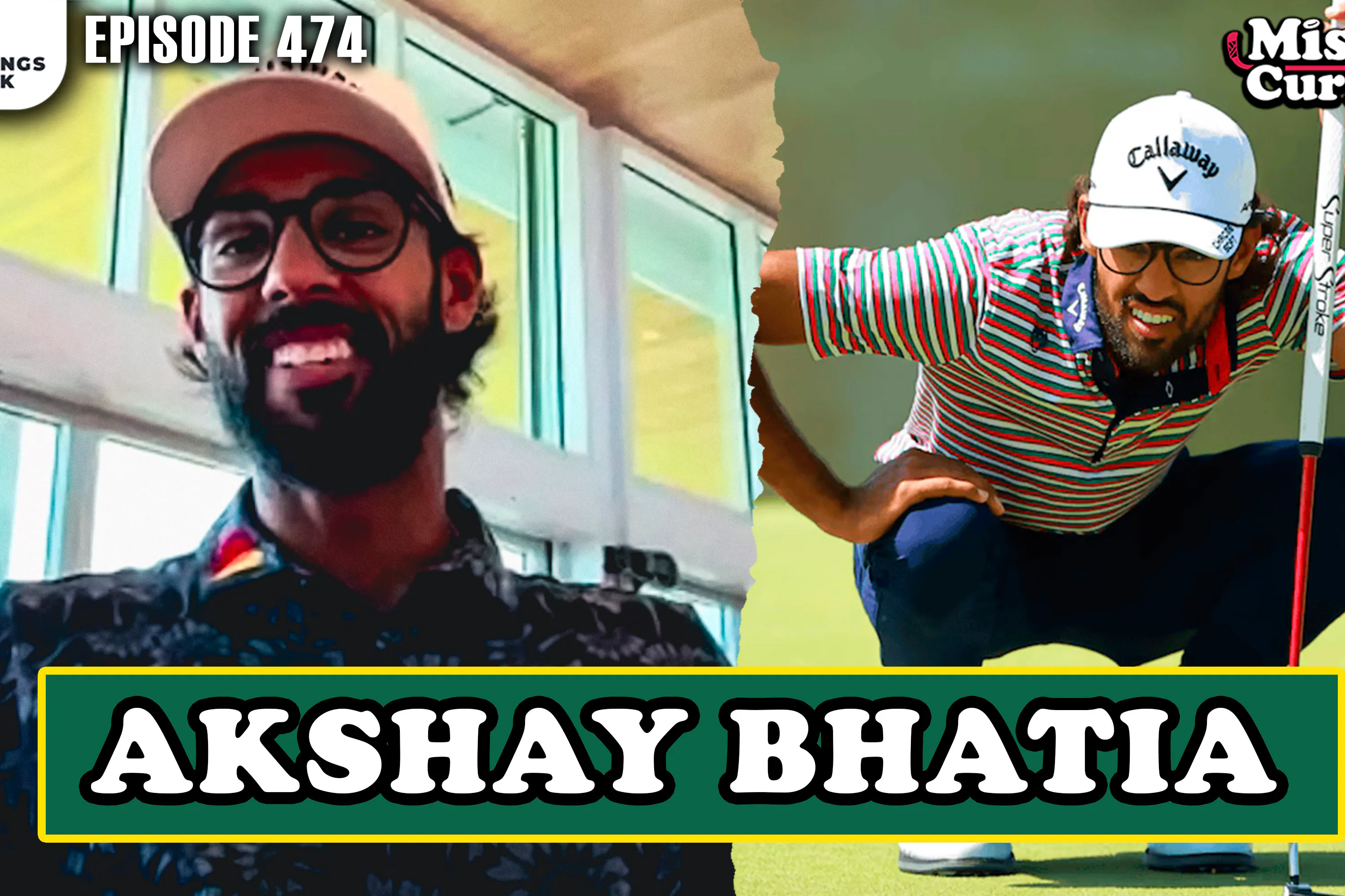 474. Masters Week With Akshay Bhatia episode artwork
