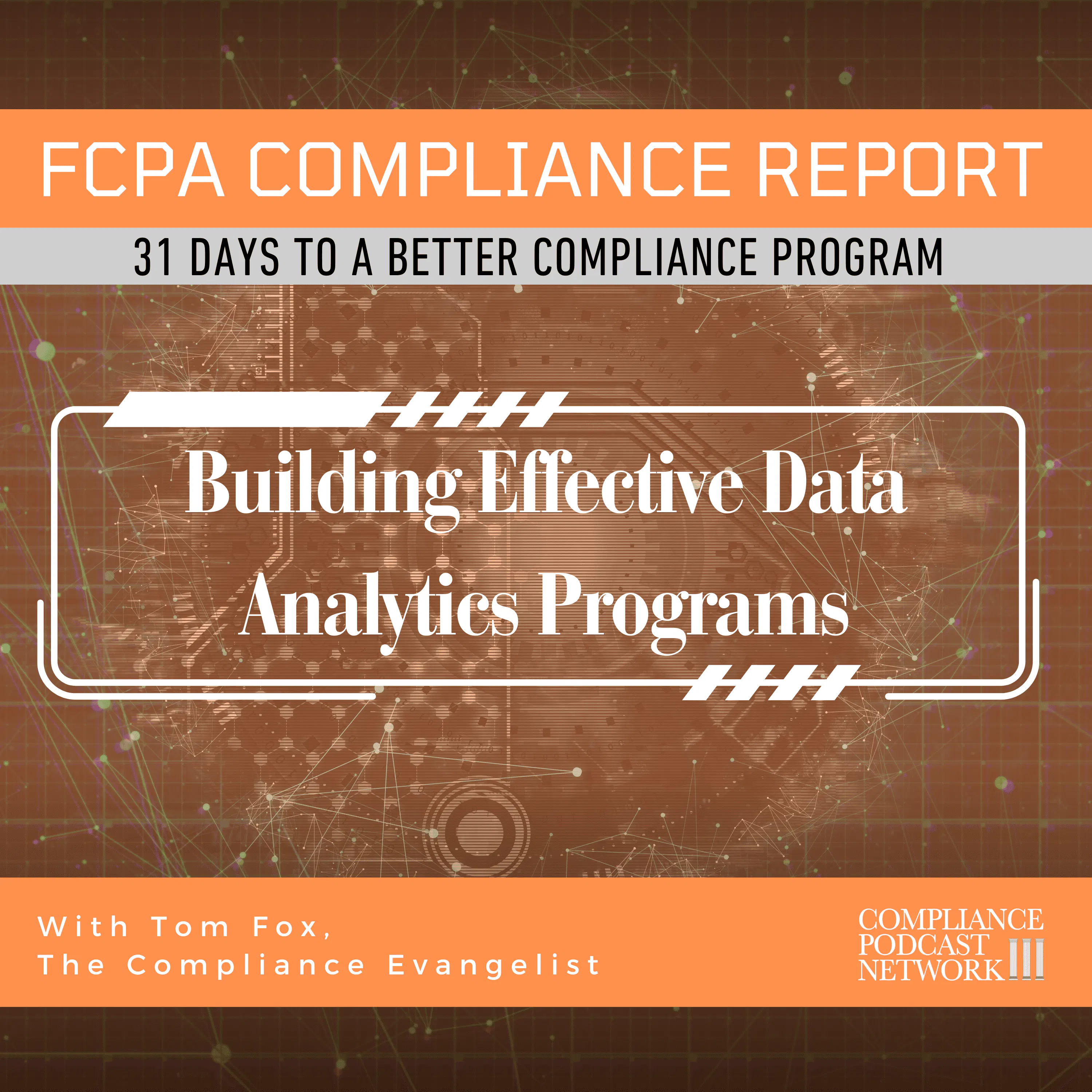 Day 4 - Building Effective Data Analytics Programs for Compliance