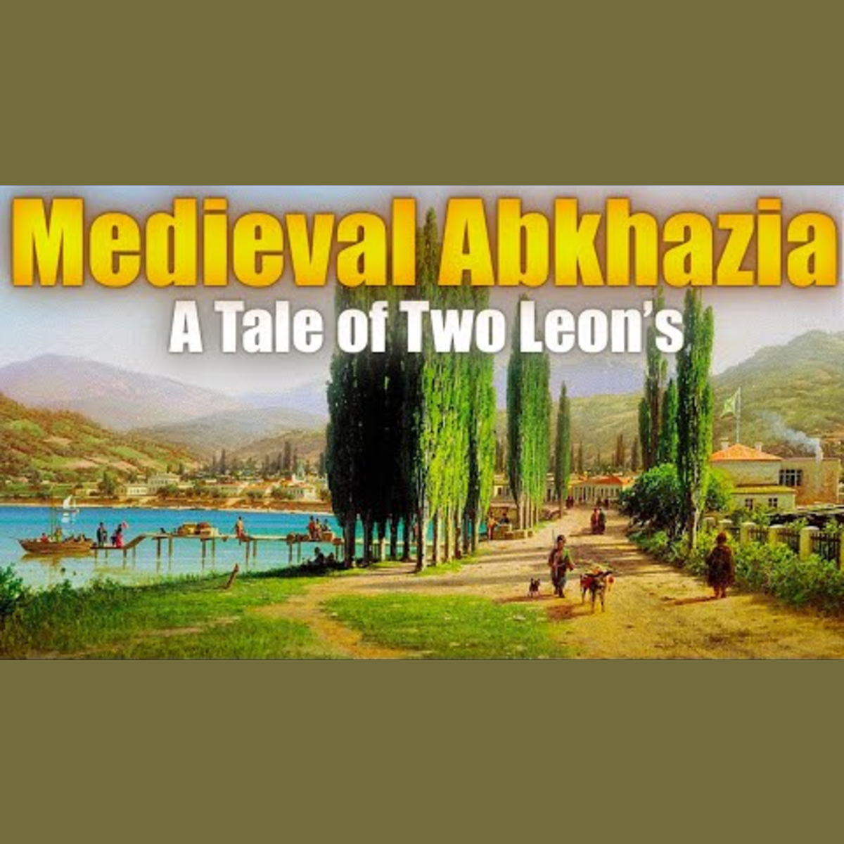 Unveiling Medieval Abkhazia: The Influence of Two Kings episode artwork