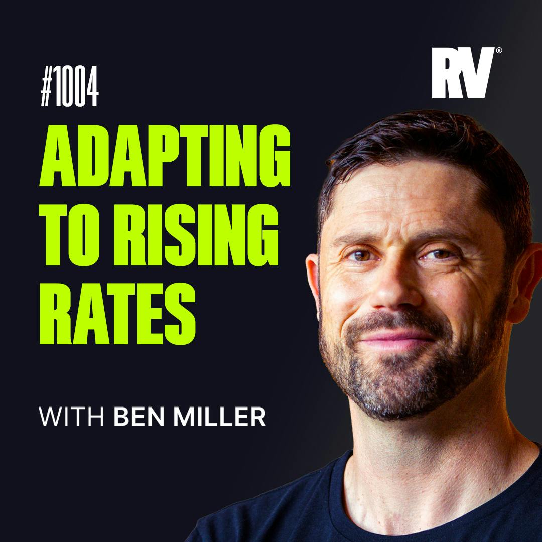 #1004 - Can Rates Come down Before the Economy Hits a Wall? | With Ben Miller