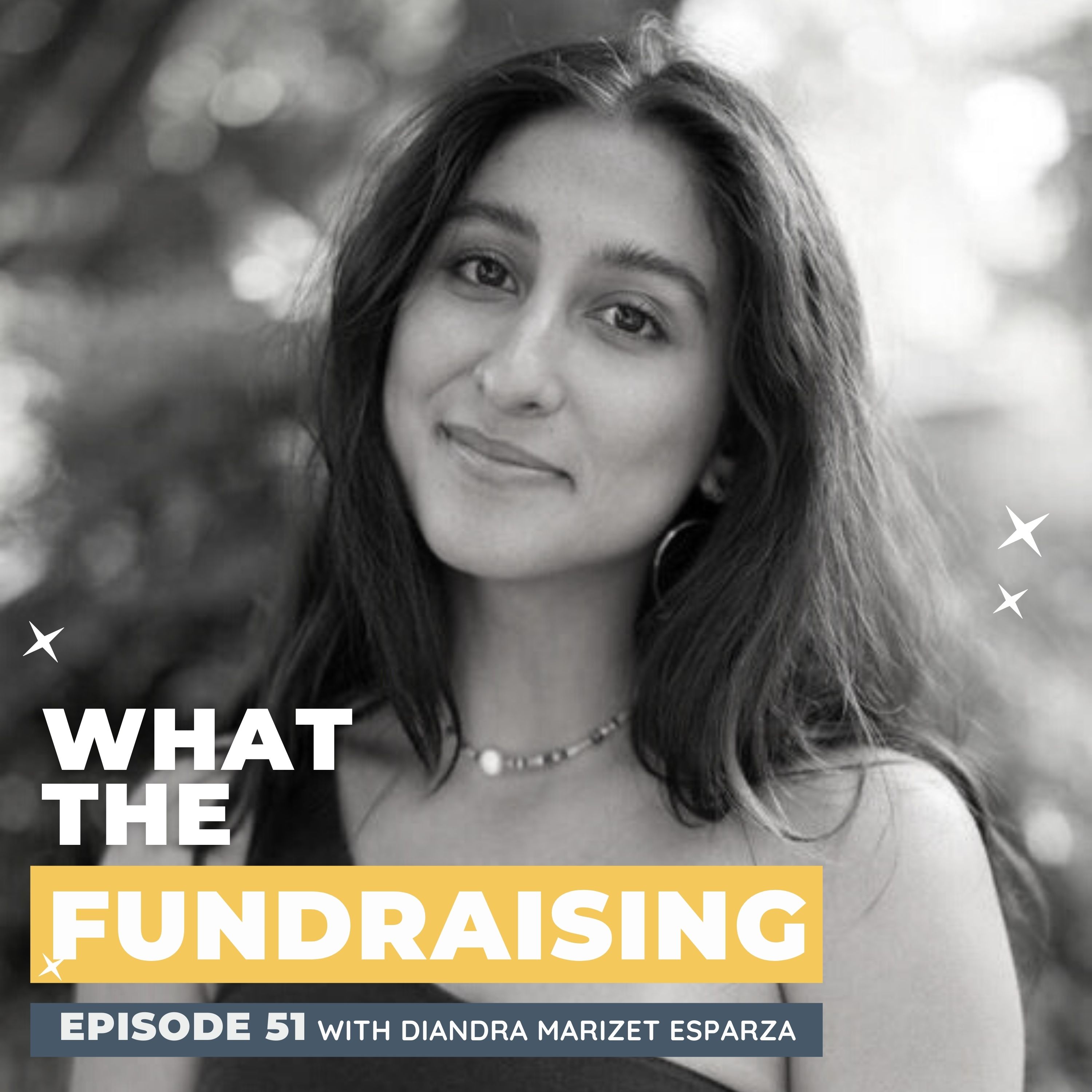 51. Intersectional Environmentalist: Harnessing the Power of Interdependent Community with Diandra Marizet Esparza